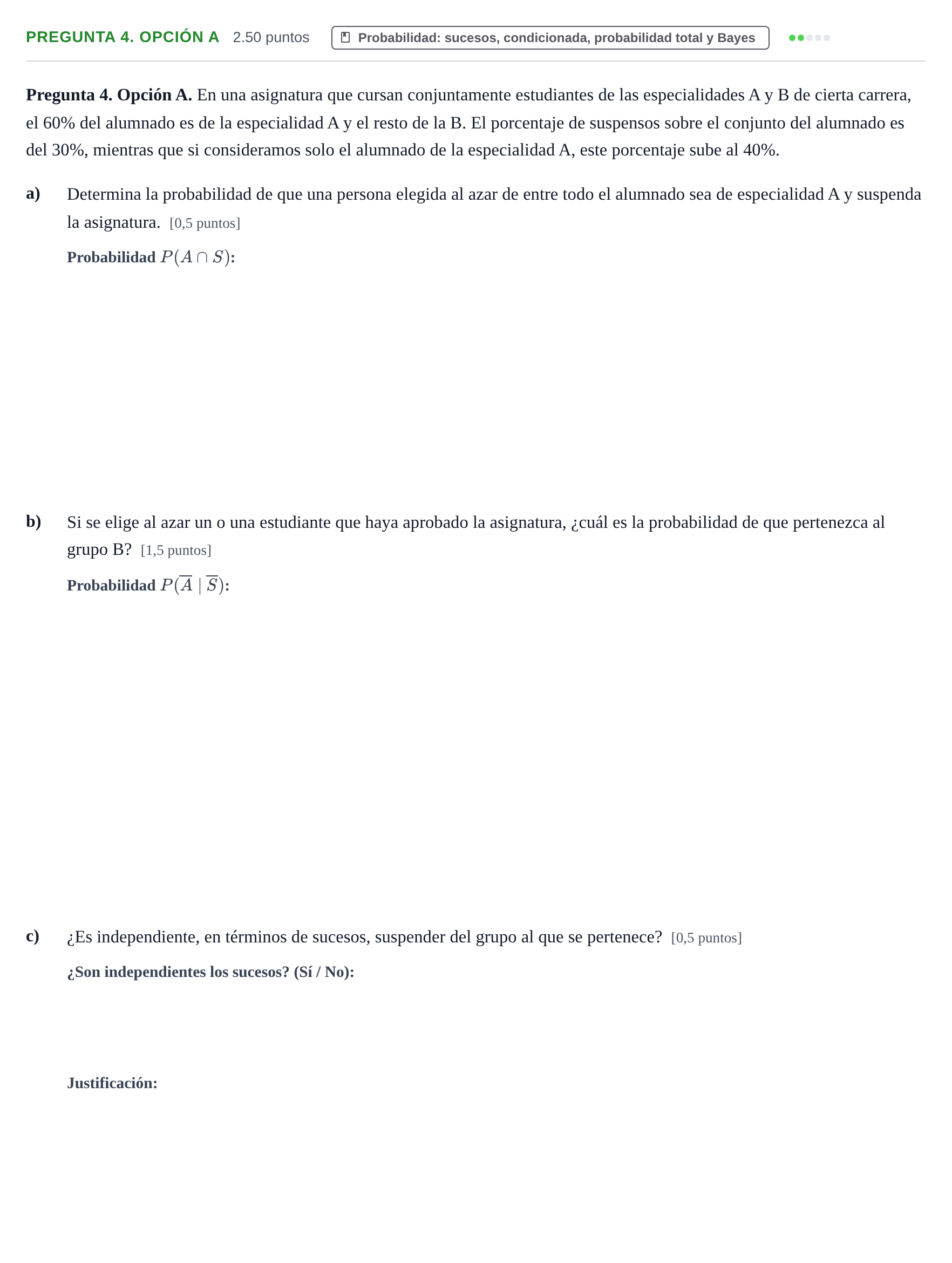 Enunciado: Pregunta 4. Opción A · Matemáticas aplicadas a las Ciencias Sociales II PAU Asturias Extraordinaria 2026