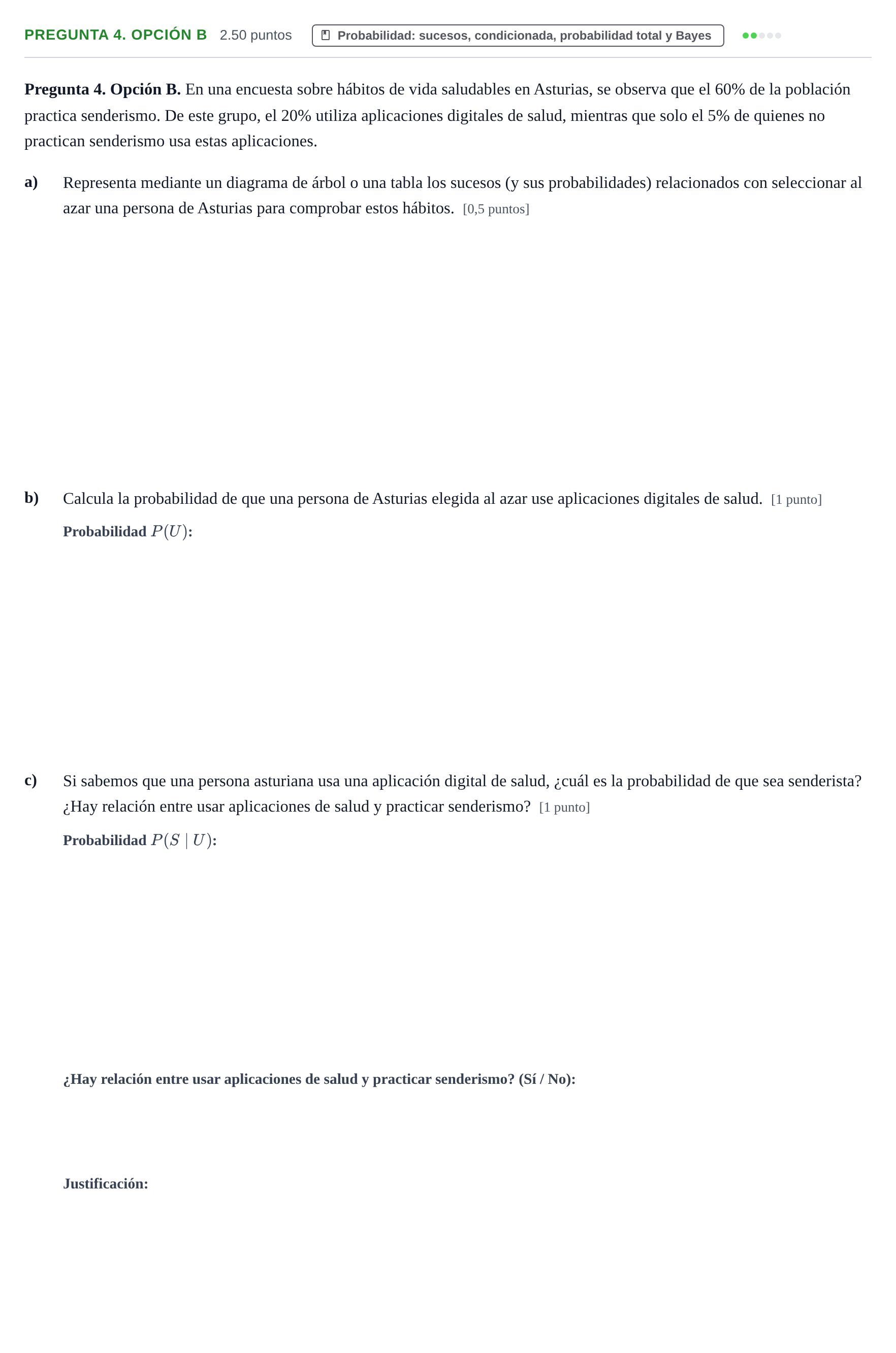 Enunciado: Pregunta 4. Opción B · Matemáticas aplicadas a las Ciencias Sociales II PAU Asturias Extraordinaria 2026