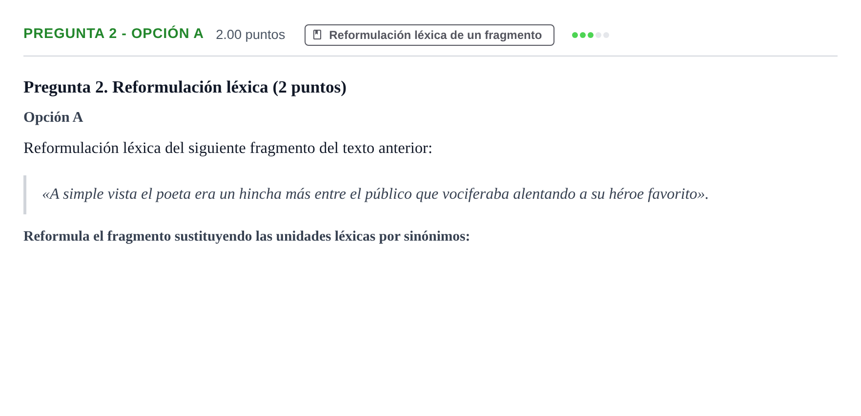 Enunciado: Pregunta 2 - Opción A · Lengua Castellana y Literatura II PAU Asturias Extraordinaria 2026
