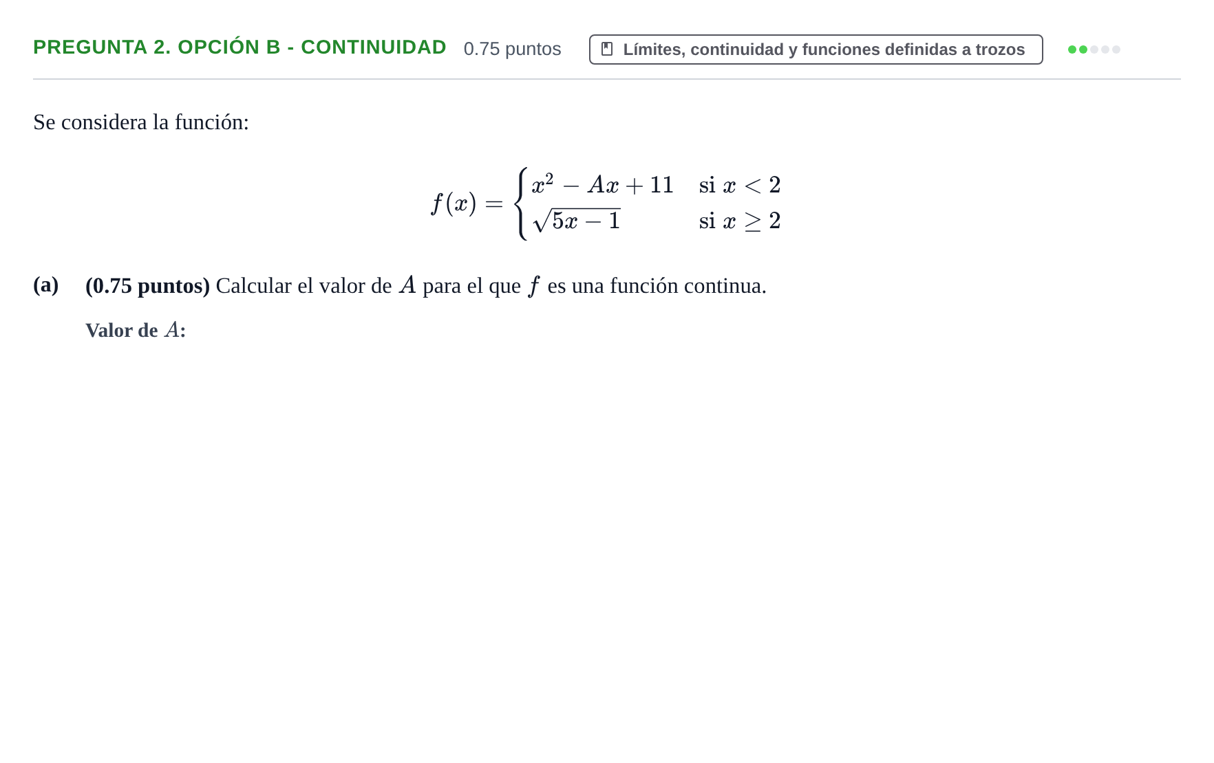 Enunciado: Pregunta 2. Opción B - Continuidad · Matemáticas II PAU Asturias Ordinaria 2026