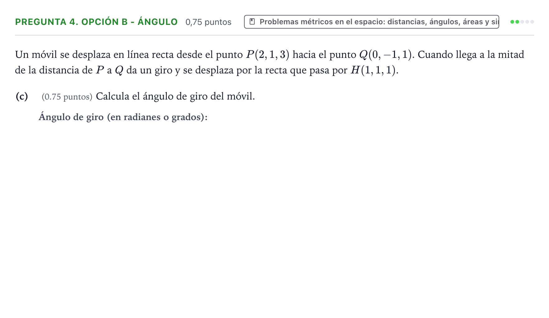 Enunciado: Pregunta 4. Opción B - Ángulo · Matemáticas II PAU Asturias Ordinaria 2026