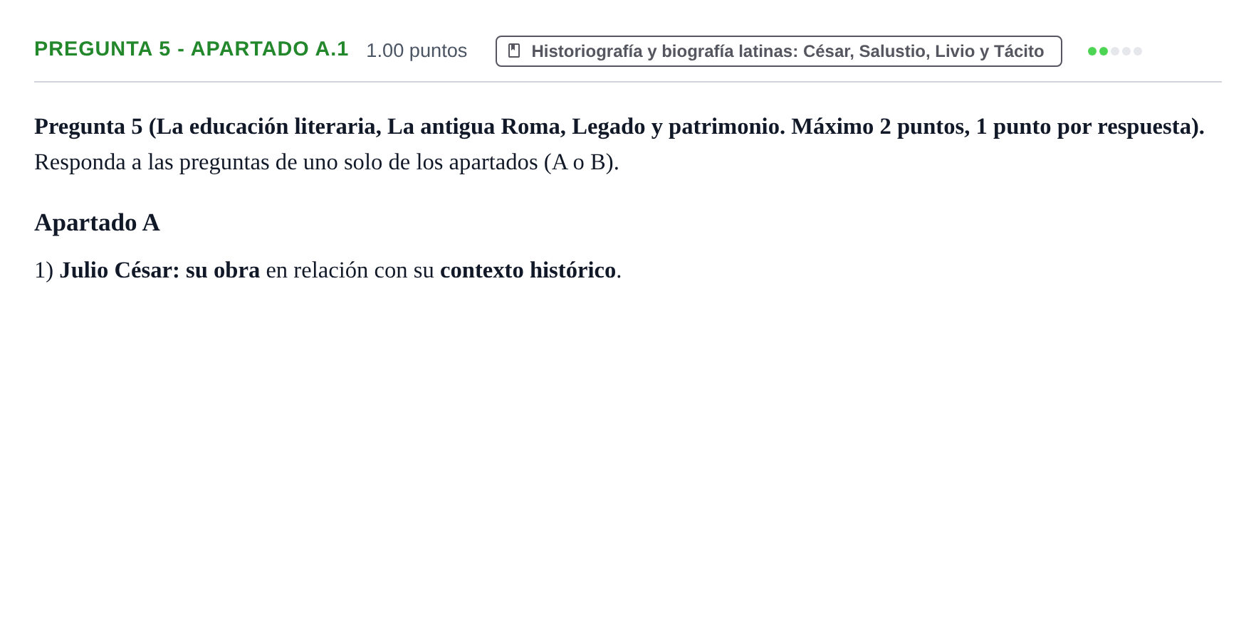 Enunciado: Pregunta 5 - Apartado A.1 · Latín II PAU Asturias Ordinaria 2026