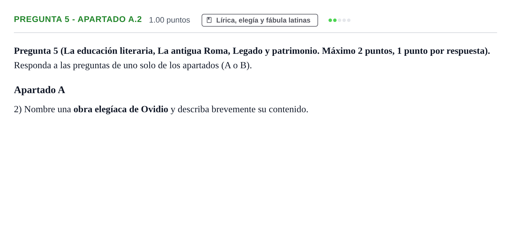 Enunciado: Pregunta 5 - Apartado A.2 · Latín II PAU Asturias Ordinaria 2026