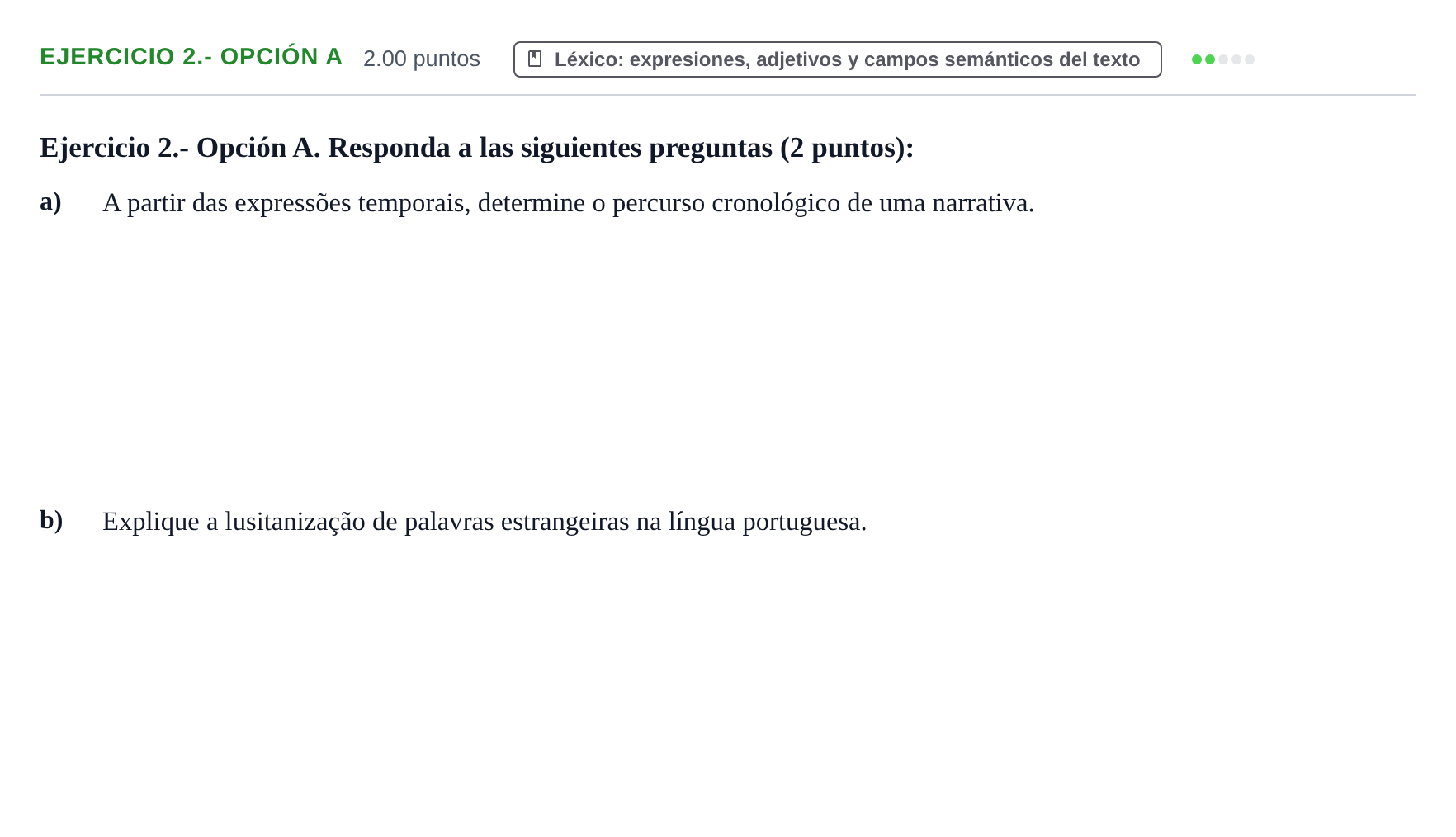 Enunciado: Ejercicio 2.- Opción A · Portugués PAU Asturias Ordinaria 2026