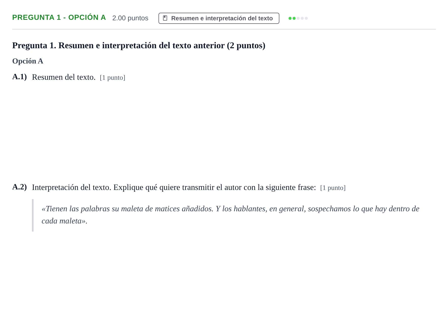 Enunciado: Pregunta 1 - Opción A · Lengua Castellana y Literatura II PAU Asturias Ordinaria 2026
