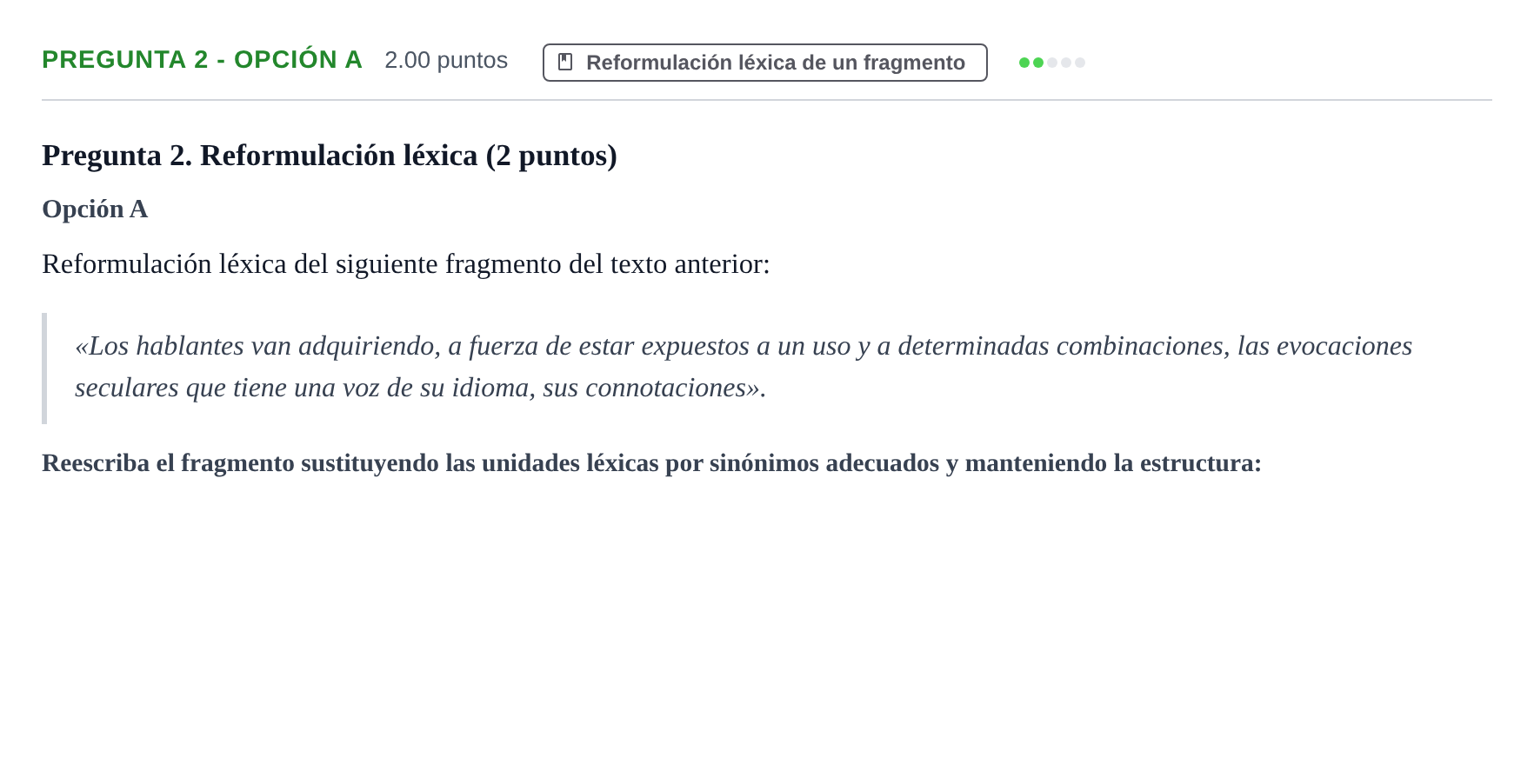 Enunciado: Pregunta 2 - Opción A · Lengua Castellana y Literatura II PAU Asturias Ordinaria 2026