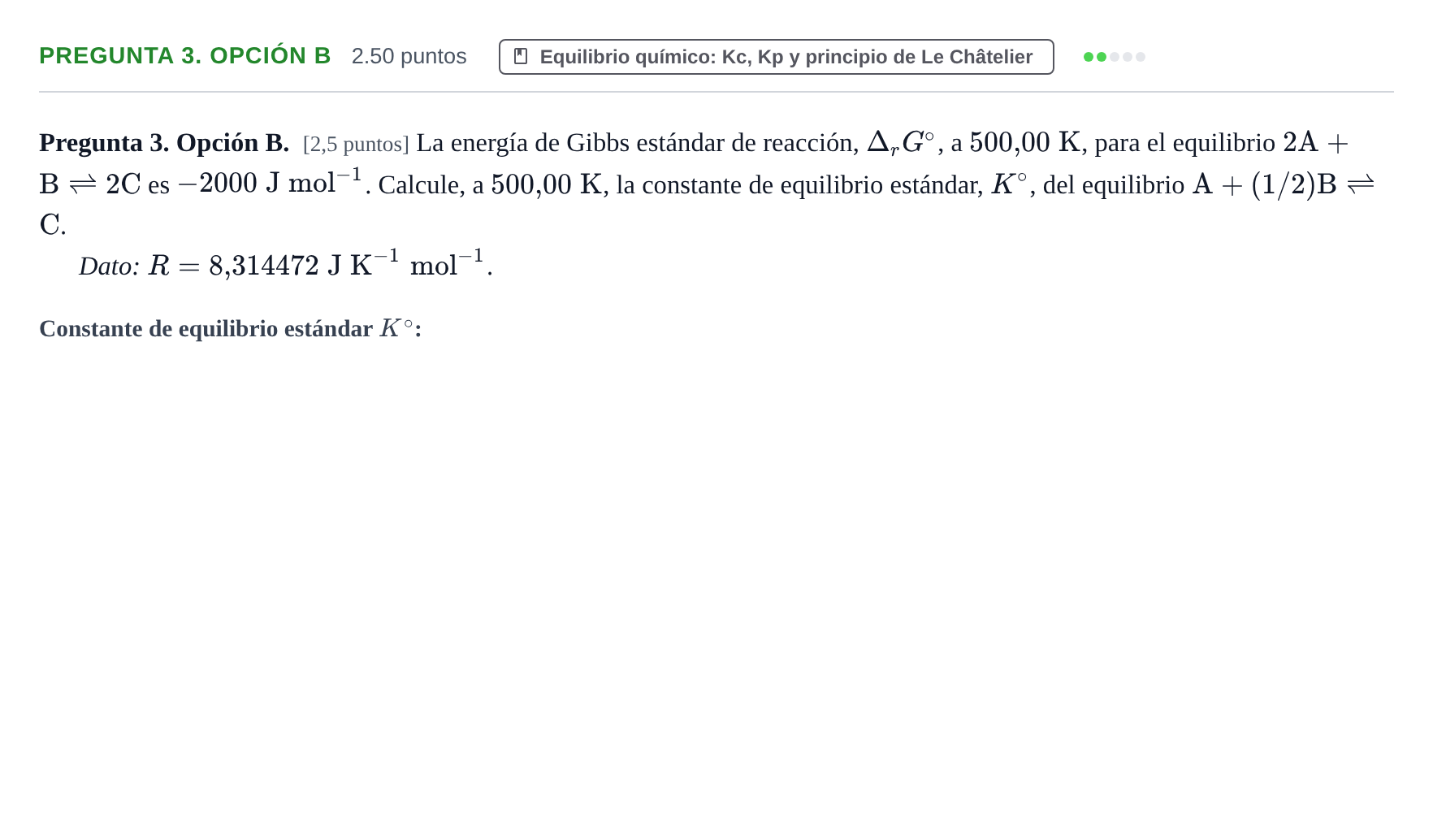 Enunciado: Pregunta 3. Opción B · Química PAU Asturias Extraordinaria 2026