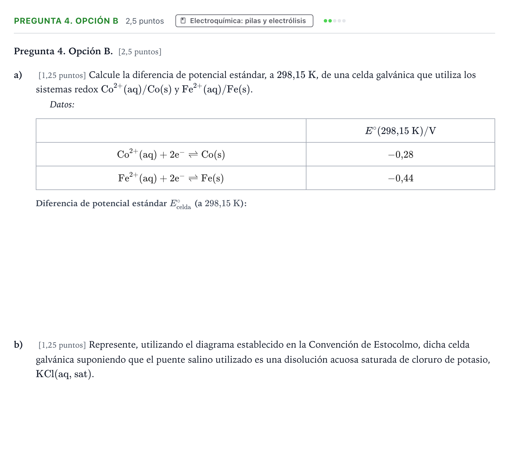Enunciado: Pregunta 4. Opción B · Química PAU Asturias Extraordinaria 2026