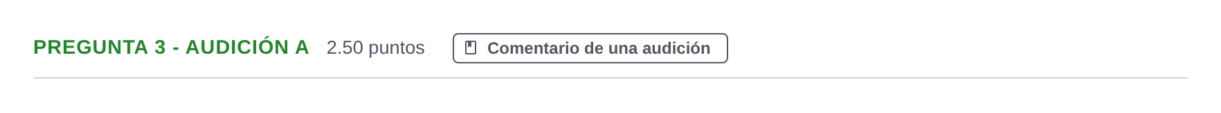 Enunciado: Pregunta 3 - Audición A · Análisis Musical II PAU Asturias Ordinaria 2026