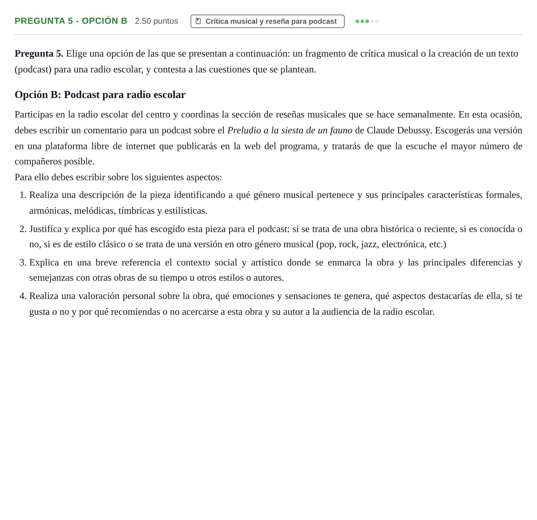 Enunciado: Pregunta 5 - Opción B · Análisis Musical II PAU Asturias Extraordinaria 2026
