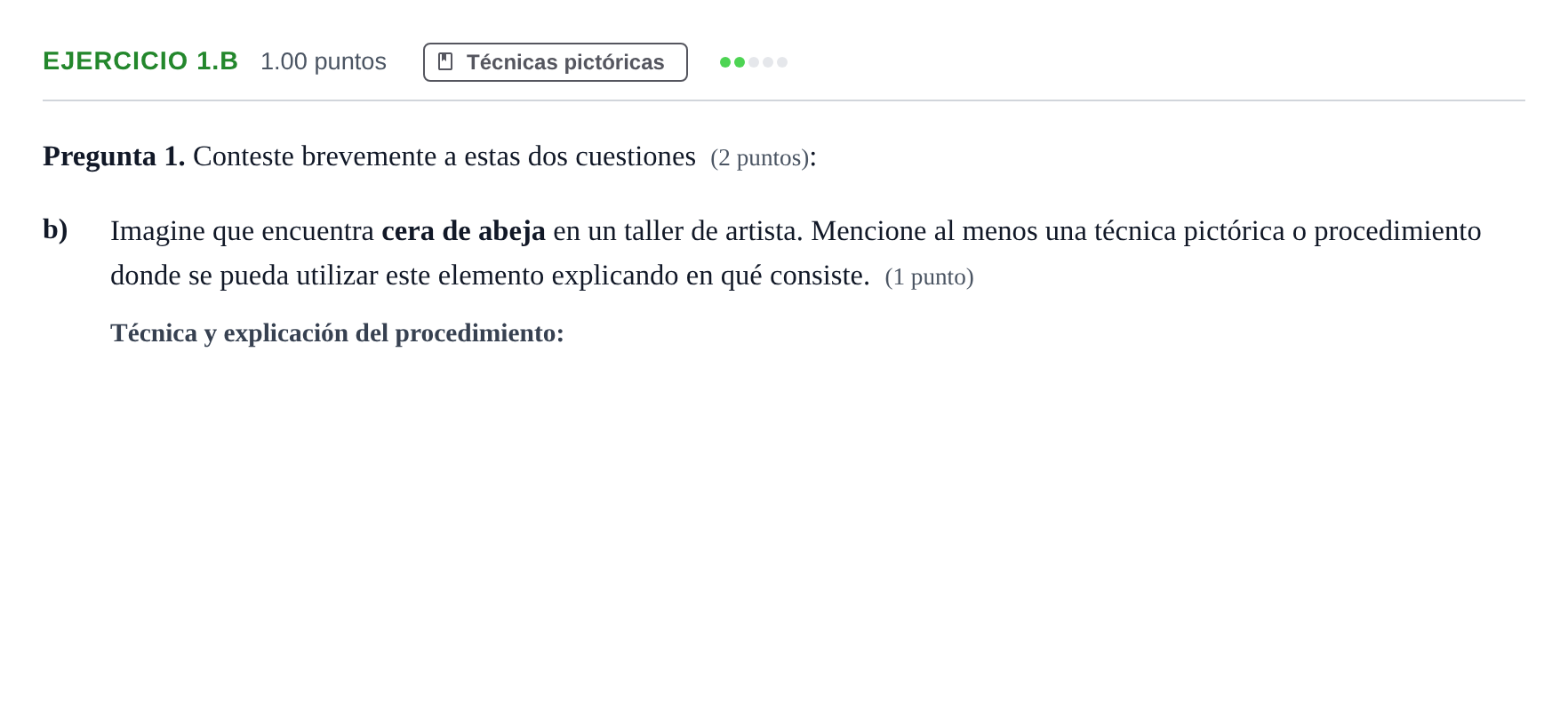 Enunciado: Ejercicio 1.b - Técnicas pictóricas · Técnicas de Expresión Gráfico-Plástica PAU Asturias Extraordinaria 2026