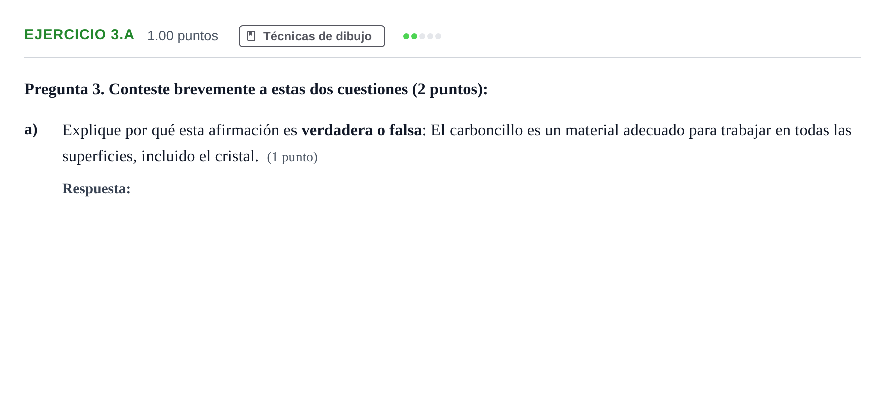 Enunciado: Ejercicio 3.a - Técnicas de dibujo · Técnicas de Expresión Gráfico-Plástica PAU Asturias Extraordinaria 2026
