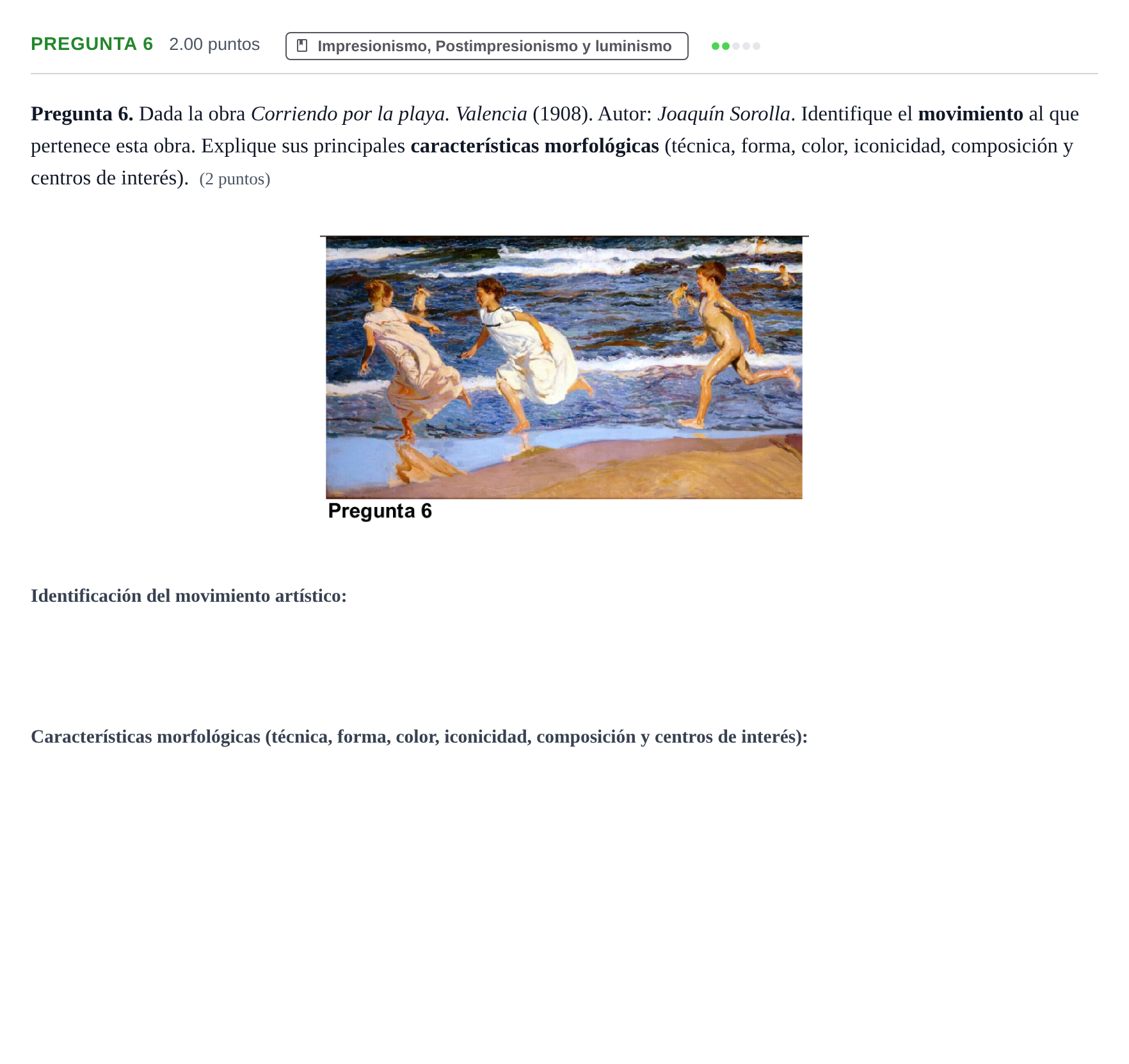 Enunciado: Pregunta 6 · Movimientos Culturales y Artísticos PAU Asturias Ordinaria 2026
