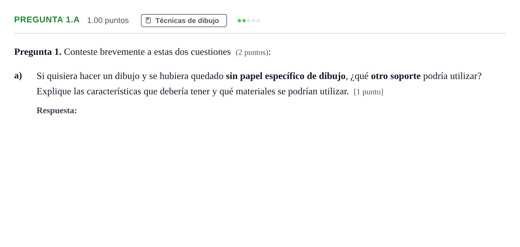Enunciado: Pregunta 1.a - Técnicas de dibujo · Técnicas de Expresión Gráfico-Plástica PAU Asturias Ordinaria 2026