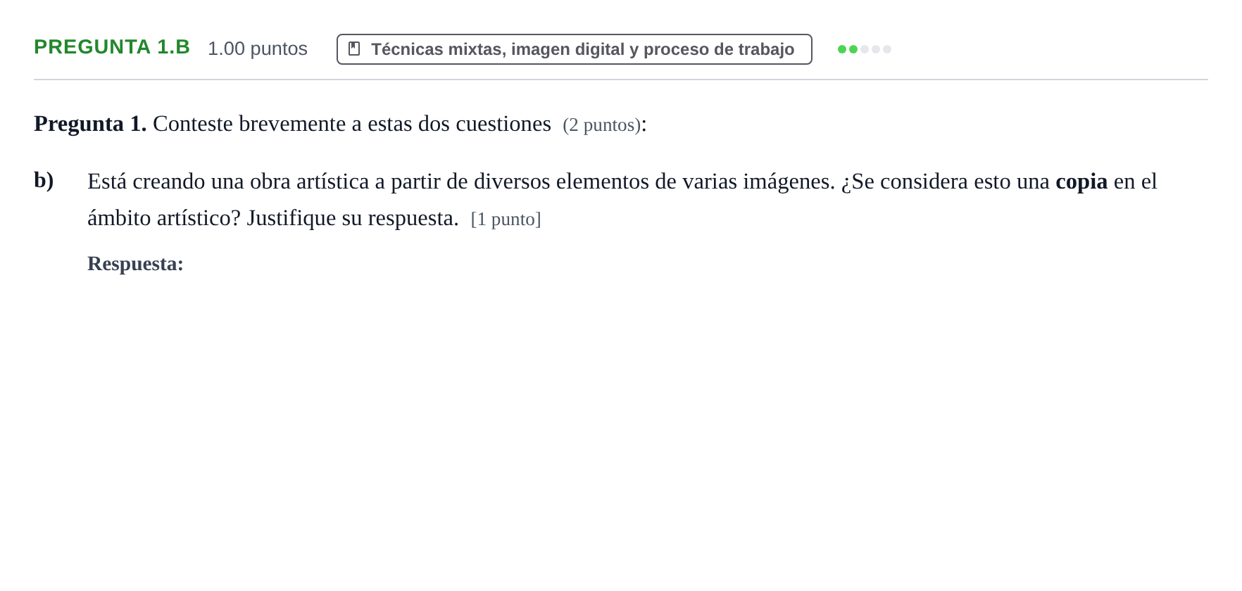 Enunciado: Pregunta 1.b - Técnicas mixtas, imagen digital y… · Técnicas de Expresión Gráfico-Plástica PAU Asturias Ordinaria 2026