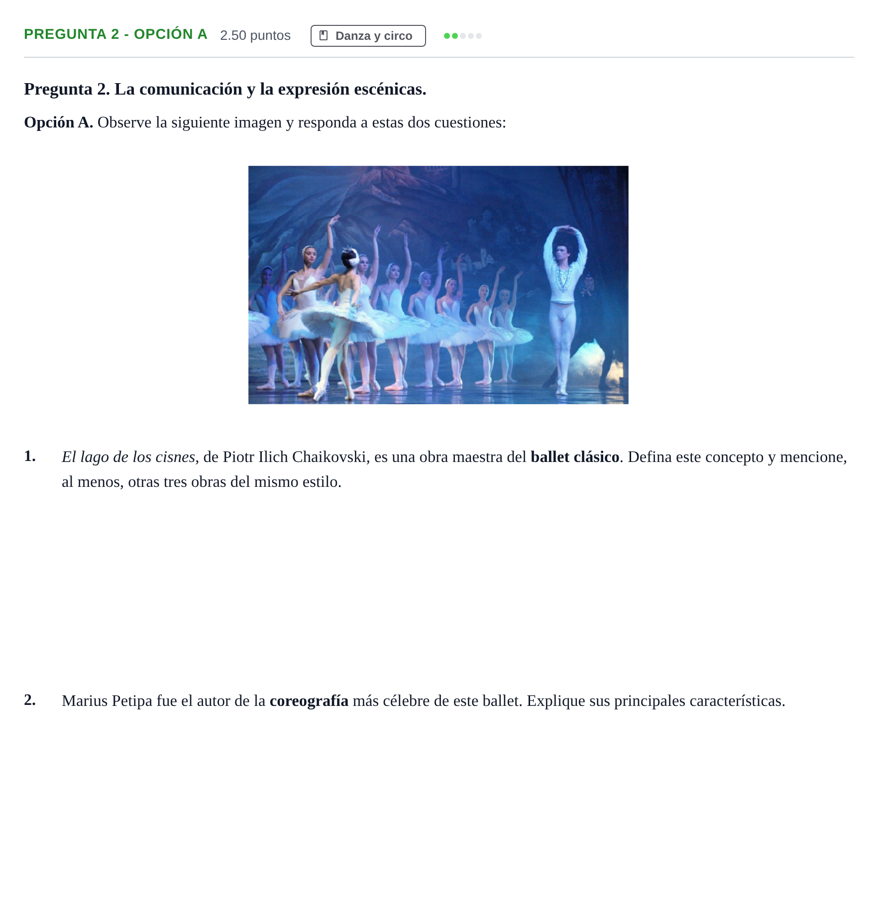 Enunciado: Pregunta 2 - Opción A · Artes Escénicas PAU Asturias Extraordinaria 2025