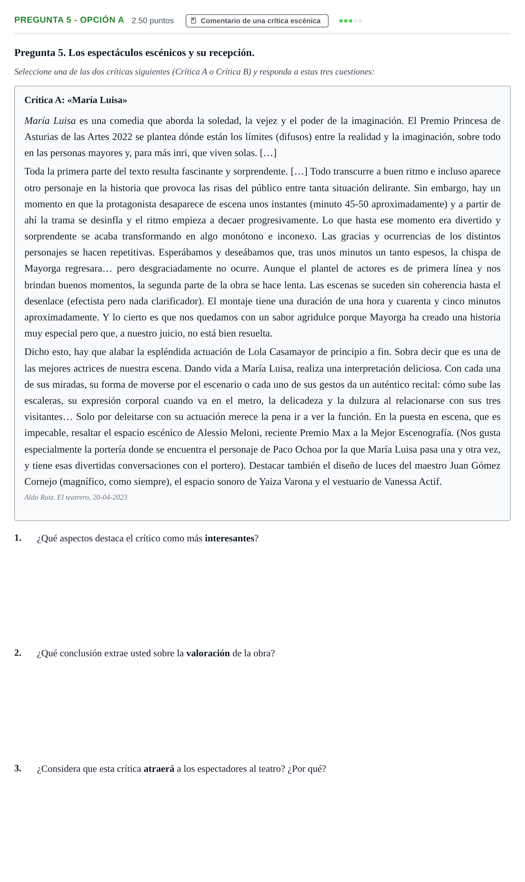 Enunciado: Pregunta 5 - Opción A · Artes Escénicas PAU Asturias Extraordinaria 2025