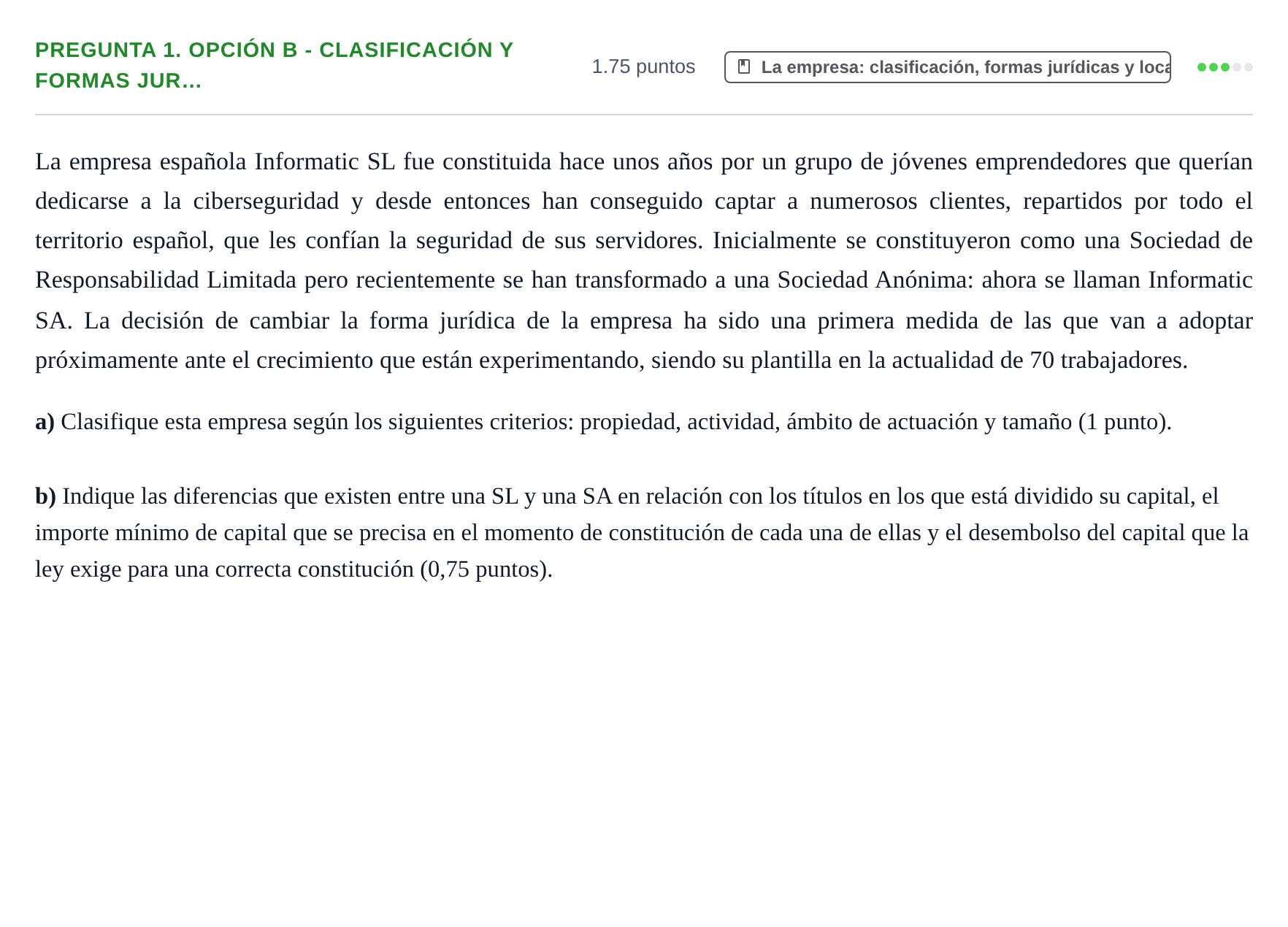 Enunciado: Pregunta 1. Opción B - Clasificación y formas jur… · Empresa y Diseño de Modelos de Negocio PAU Asturias Extraordinaria 2025
