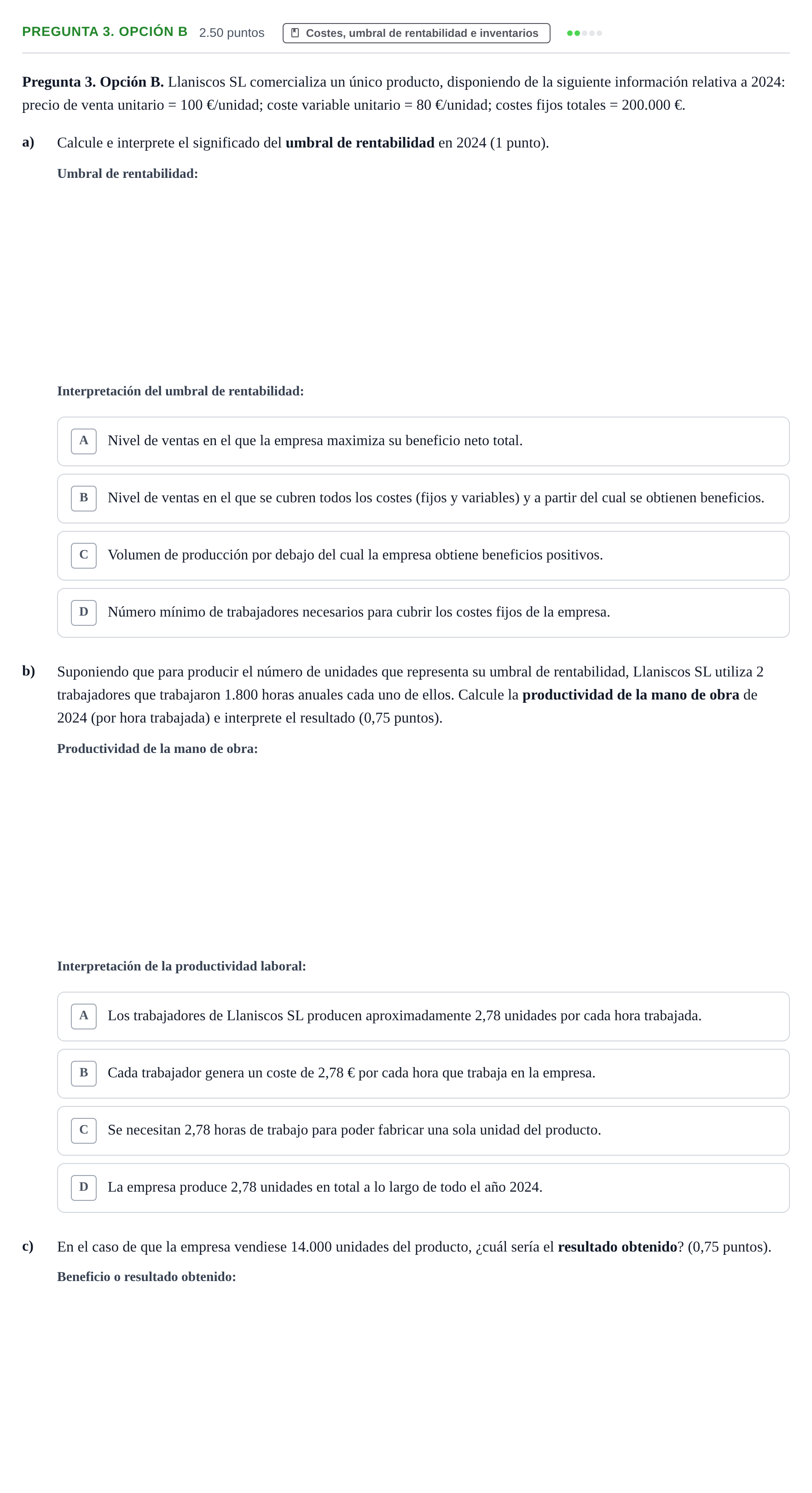 Enunciado: Pregunta 3. Opción B · Empresa y Diseño de Modelos de Negocio PAU Asturias Extraordinaria 2025