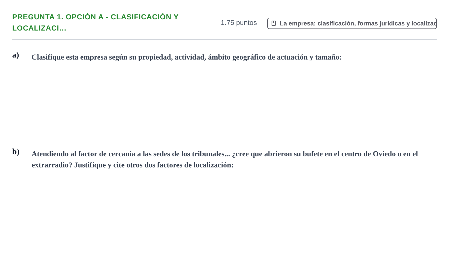 Enunciado: Pregunta 1. Opción A - Clasificación y localizaci… · Empresa y Diseño de Modelos de Negocio PAU Asturias Ordinaria 2025