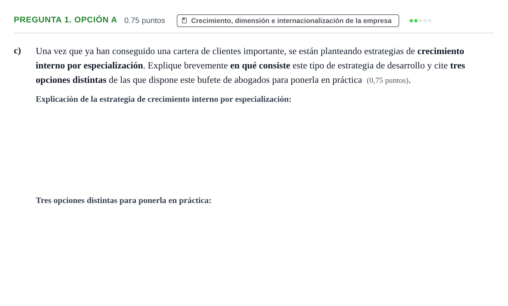 Enunciado: Pregunta 1. Opción A - Crecimiento · Empresa y Diseño de Modelos de Negocio PAU Asturias Ordinaria 2025