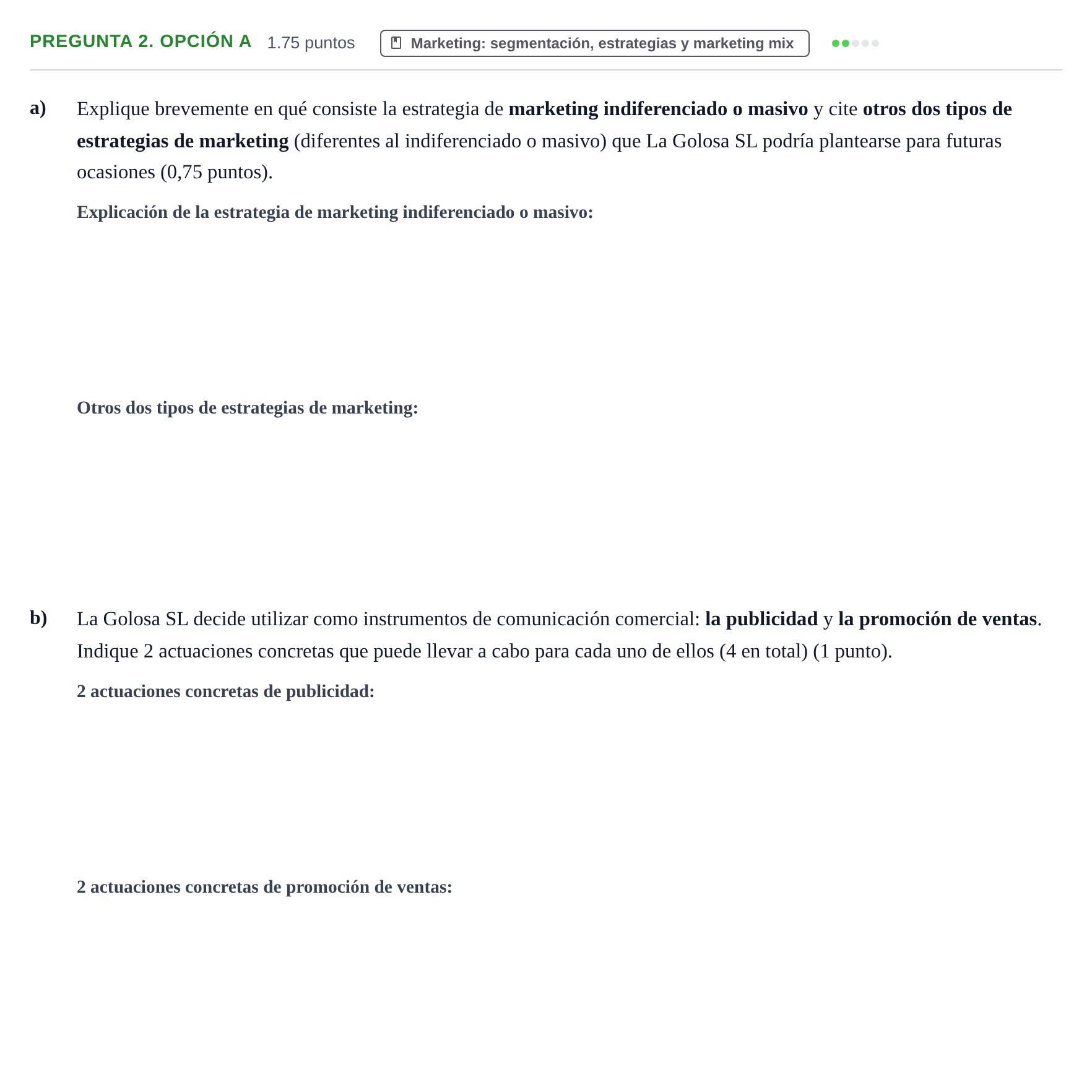 Enunciado: Pregunta 2. Opción A - Marketing · Empresa y Diseño de Modelos de Negocio PAU Asturias Ordinaria 2025