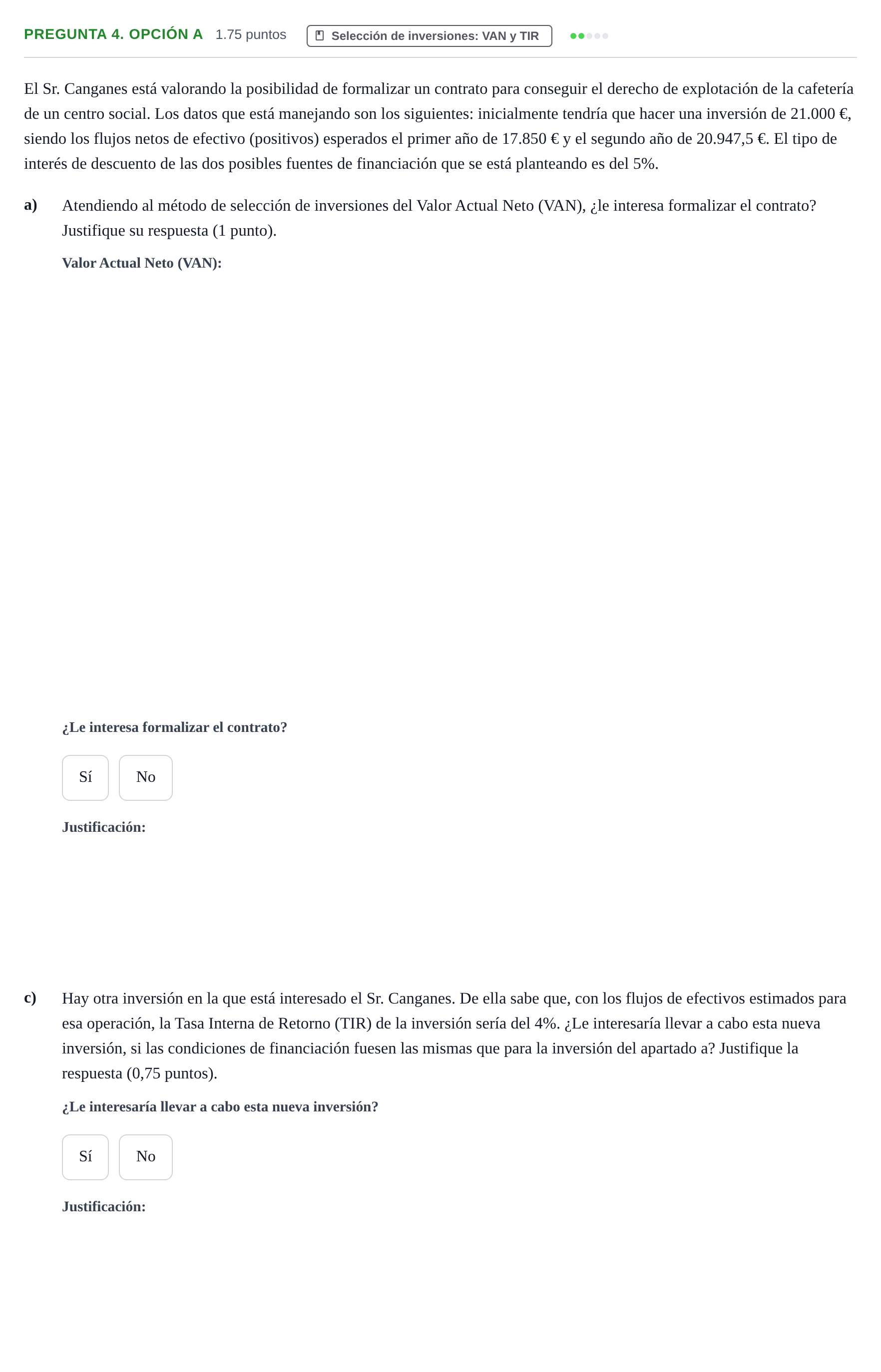 Enunciado: Pregunta 4. Opción A - Selección de inversiones · Empresa y Diseño de Modelos de Negocio PAU Asturias Ordinaria 2025