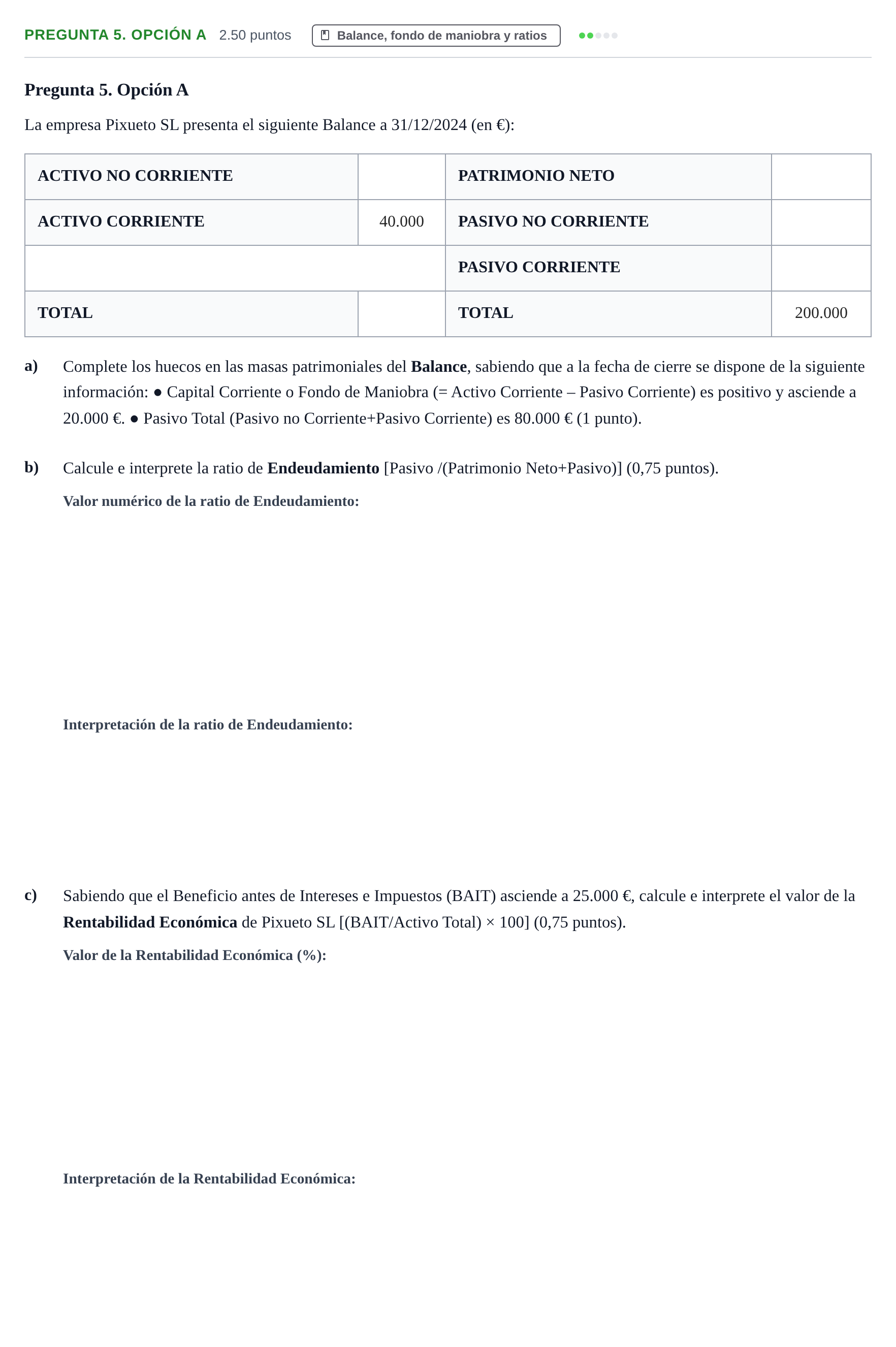 Enunciado: Pregunta 5. Opción A · Empresa y Diseño de Modelos de Negocio PAU Asturias Ordinaria 2025