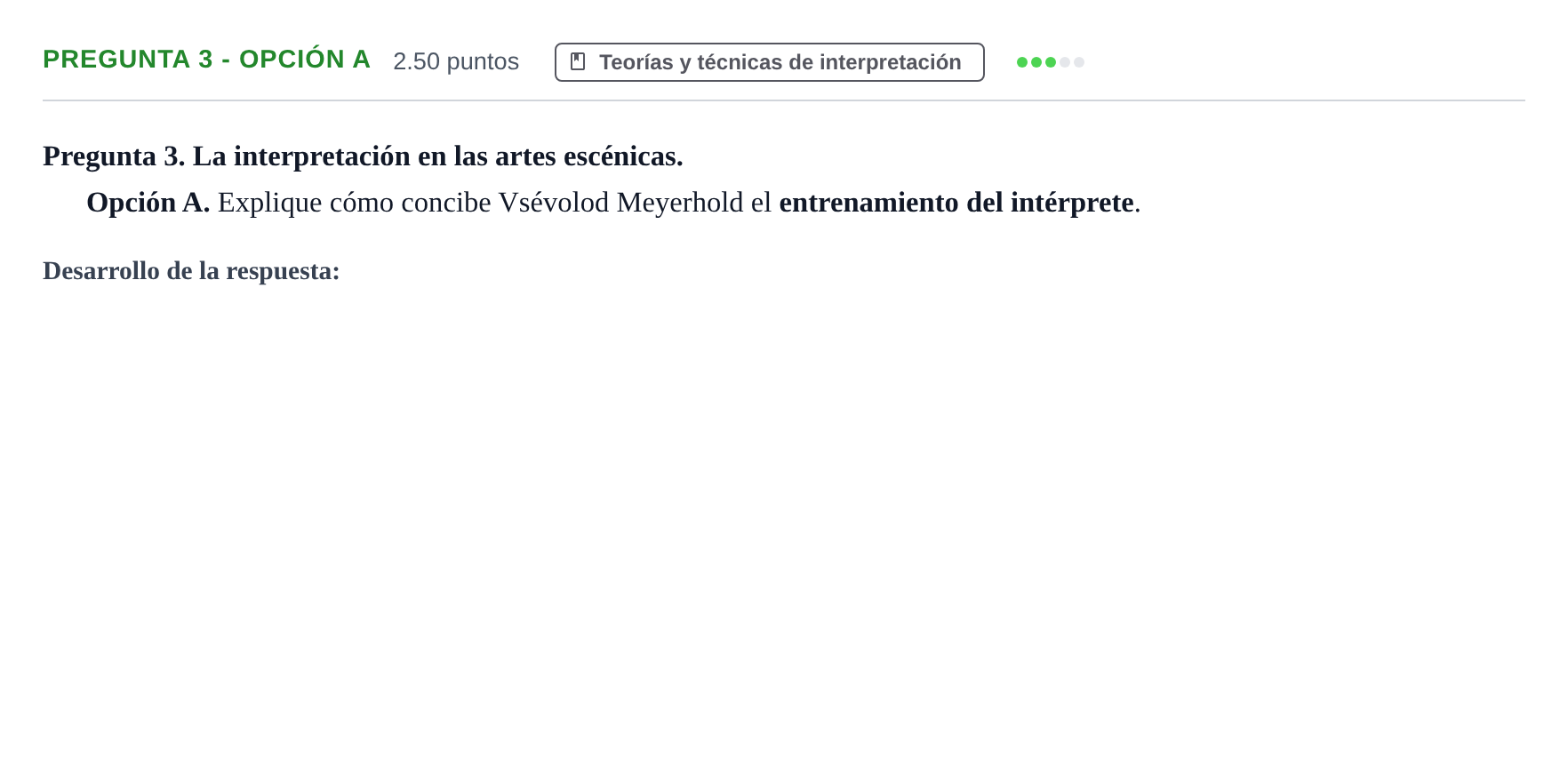 Enunciado: Pregunta 3 - Opción A · Artes Escénicas PAU Asturias Ordinaria 2025