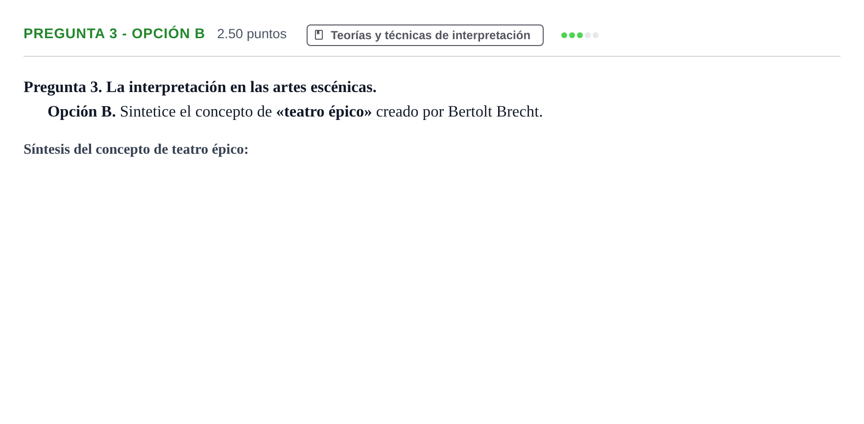 Enunciado: Pregunta 3 - Opción B · Artes Escénicas PAU Asturias Ordinaria 2025