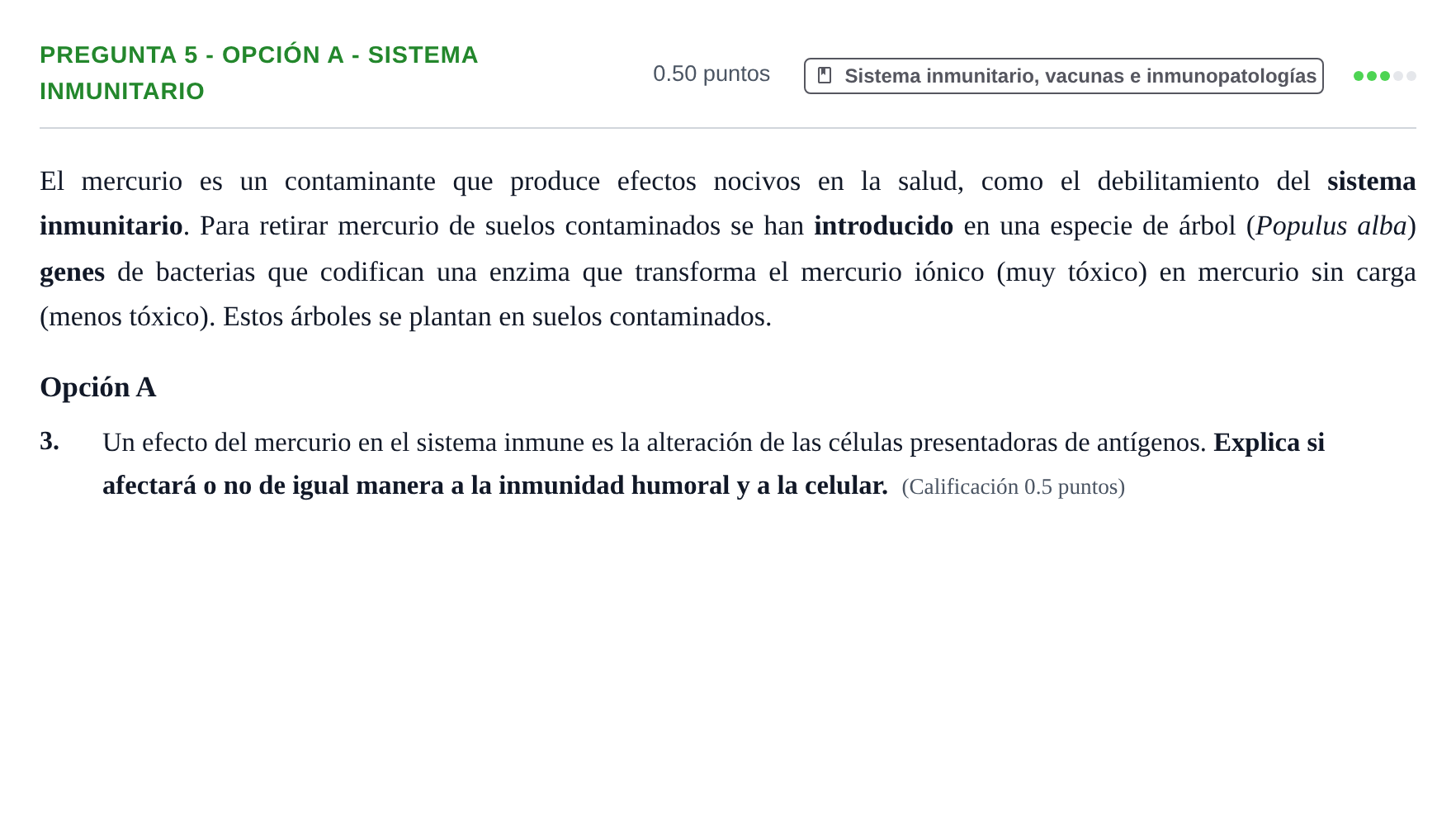 Enunciado: Pregunta 5 - Opción A - Sistema inmunitario · Biología PAU Asturias Ordinaria 2025