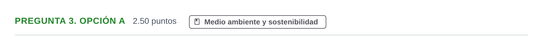 Enunciado: Pregunta 3. Opción A · Geografía PAU Asturias Extraordinaria 2025