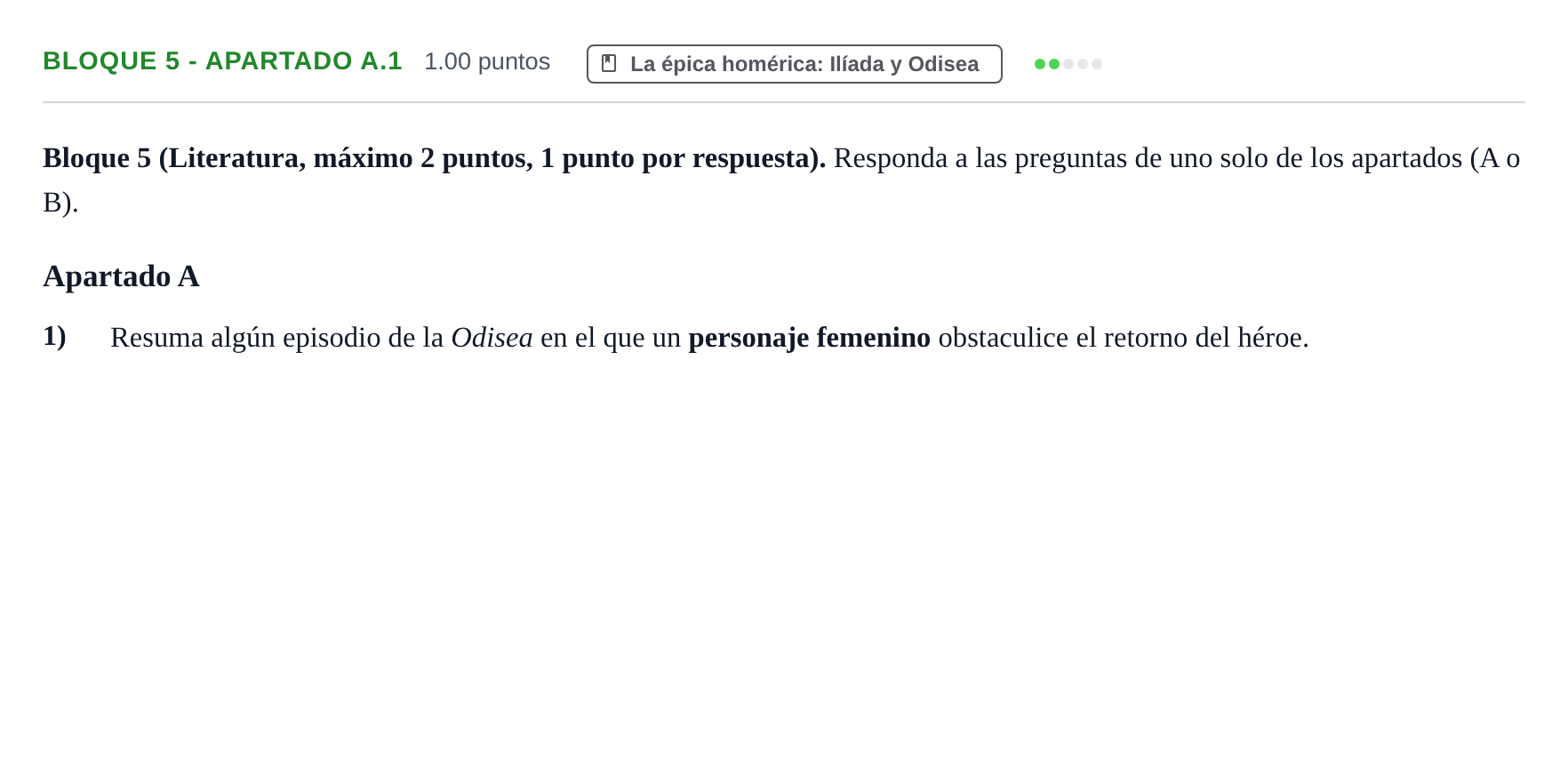 Enunciado: Bloque 5 - Apartado A.1 · Griego II PAU Asturias Extraordinaria 2025