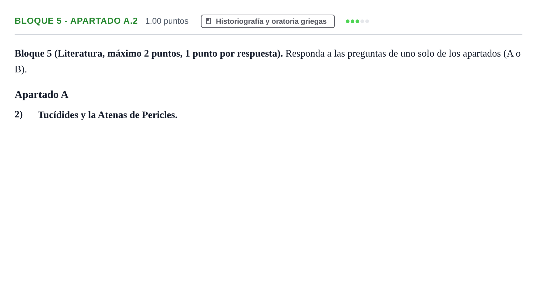 Enunciado: Bloque 5 - Apartado A.2 · Griego II PAU Asturias Extraordinaria 2025