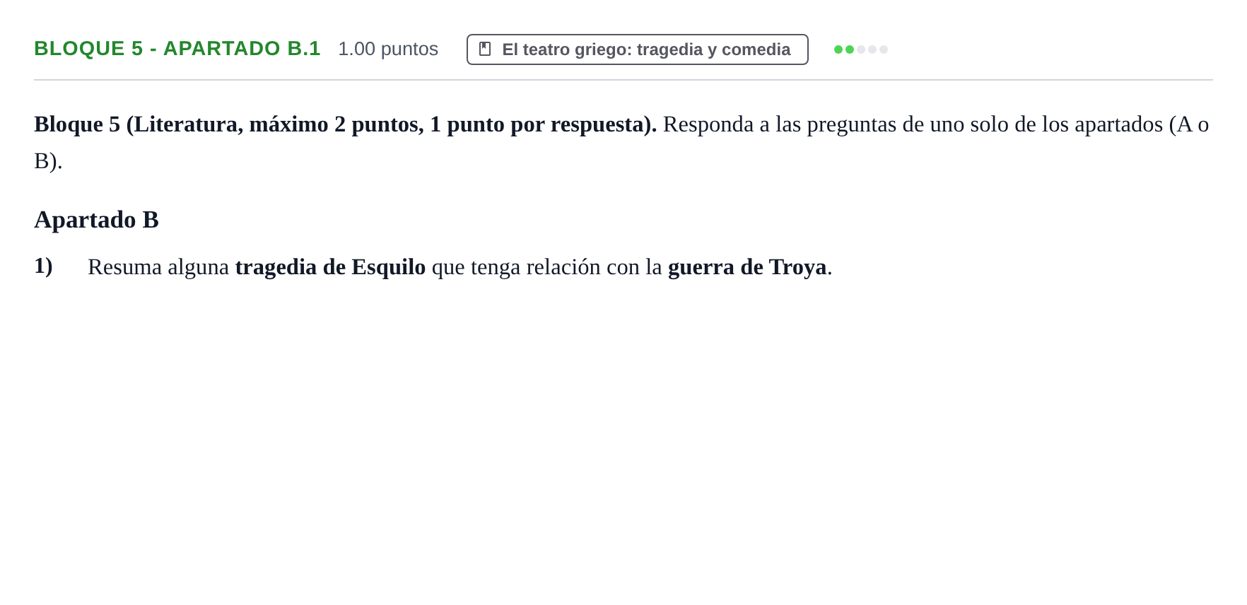 Enunciado: Bloque 5 - Apartado B.1 · Griego II PAU Asturias Extraordinaria 2025