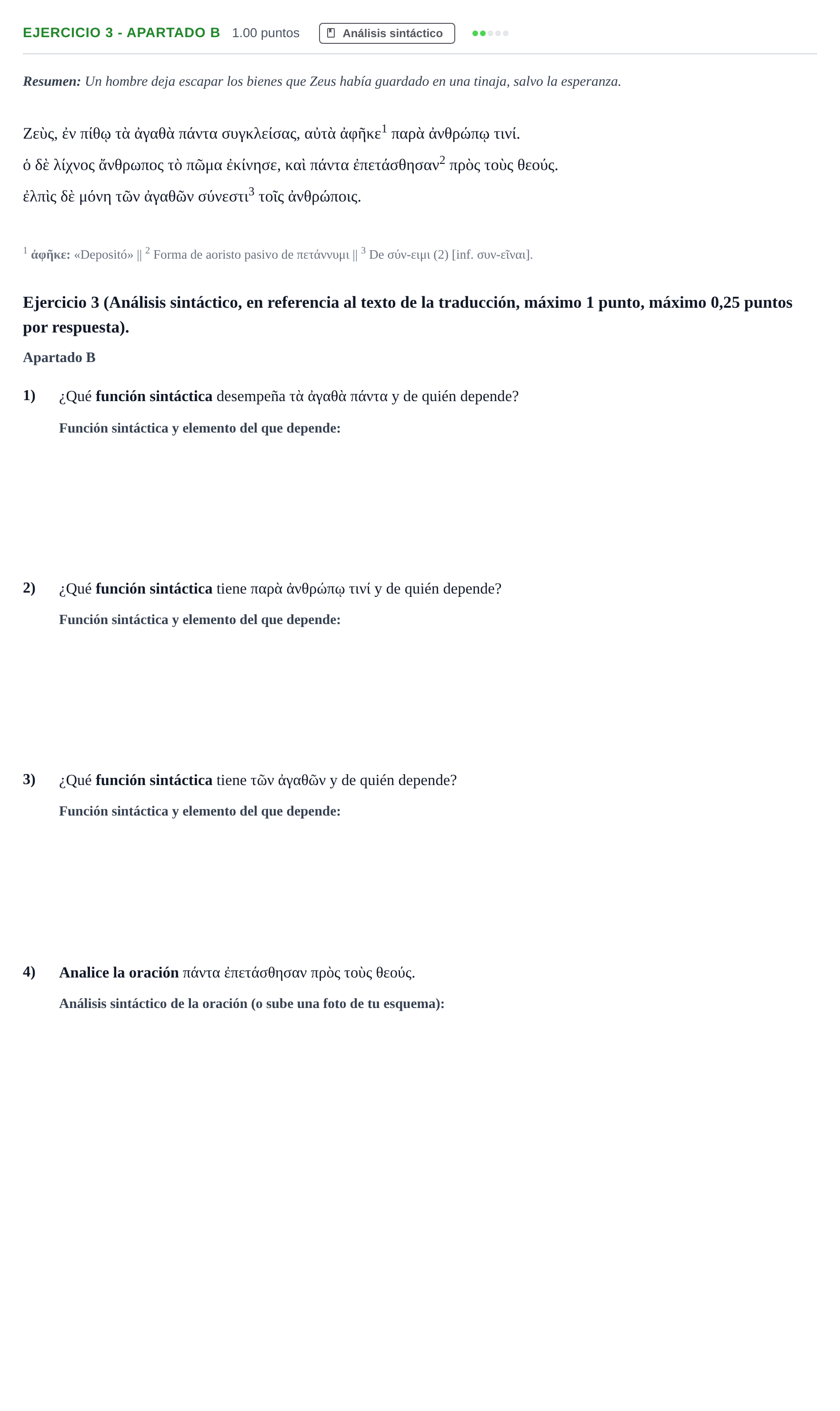 Enunciado: Ejercicio 3 - Apartado B · Griego II PAU Asturias Extraordinaria 2025