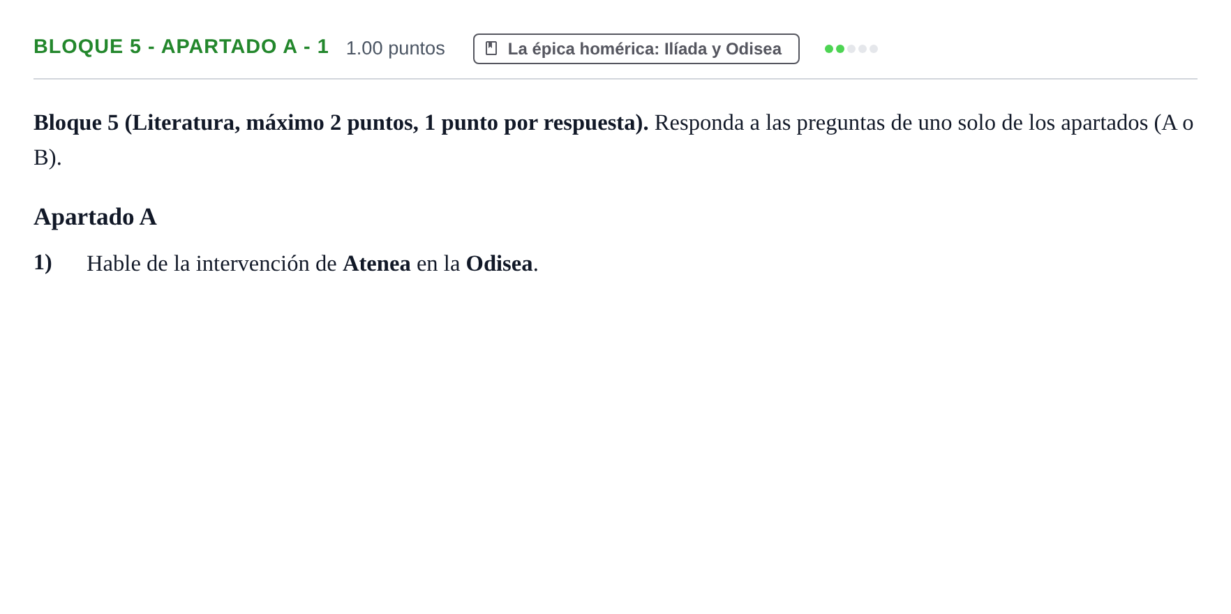 Enunciado: Bloque 5 - Apartado A - 1 · Griego II PAU Asturias Ordinaria 2025
