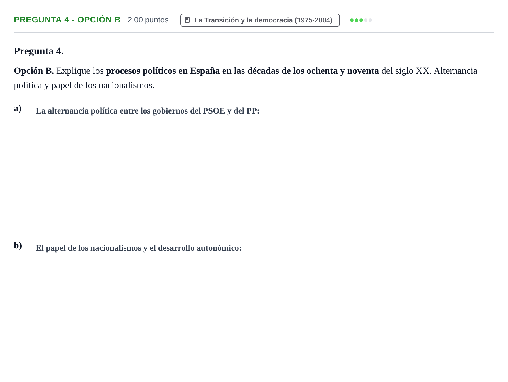 Enunciado: Pregunta 4 - Opción B · Historia de España PAU Asturias Ordinaria 2025