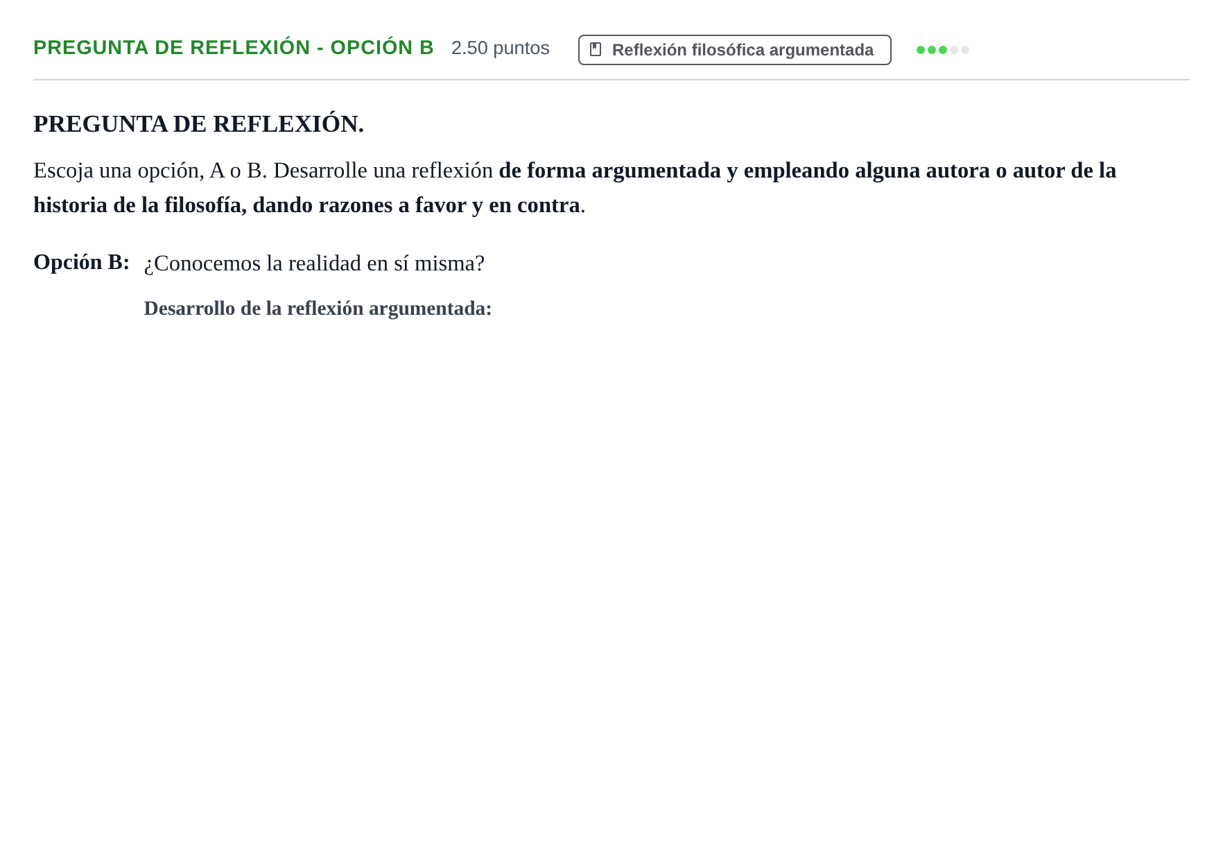 Enunciado: Pregunta de reflexión - Opción B · Historia de la Filosofía PAU Asturias Extraordinaria 2025