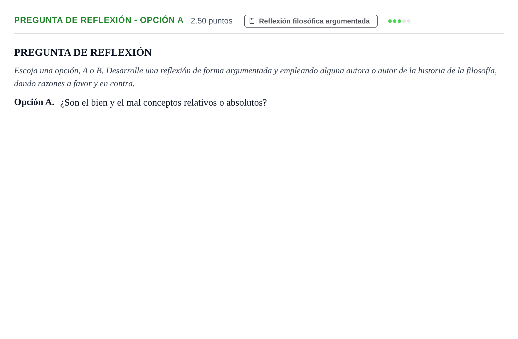 Enunciado: Pregunta de reflexión - Opción A · Historia de la Filosofía PAU Asturias Ordinaria 2025