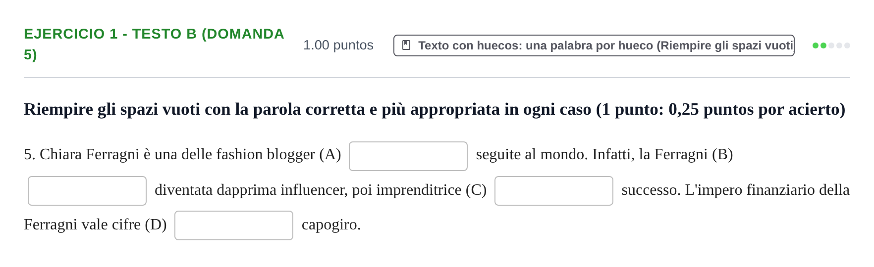 Enunciado: Ejercicio 1 - Testo B (Domanda 5) · Italiano PAU Asturias Ordinaria (2ª lengua extranjera) 2025