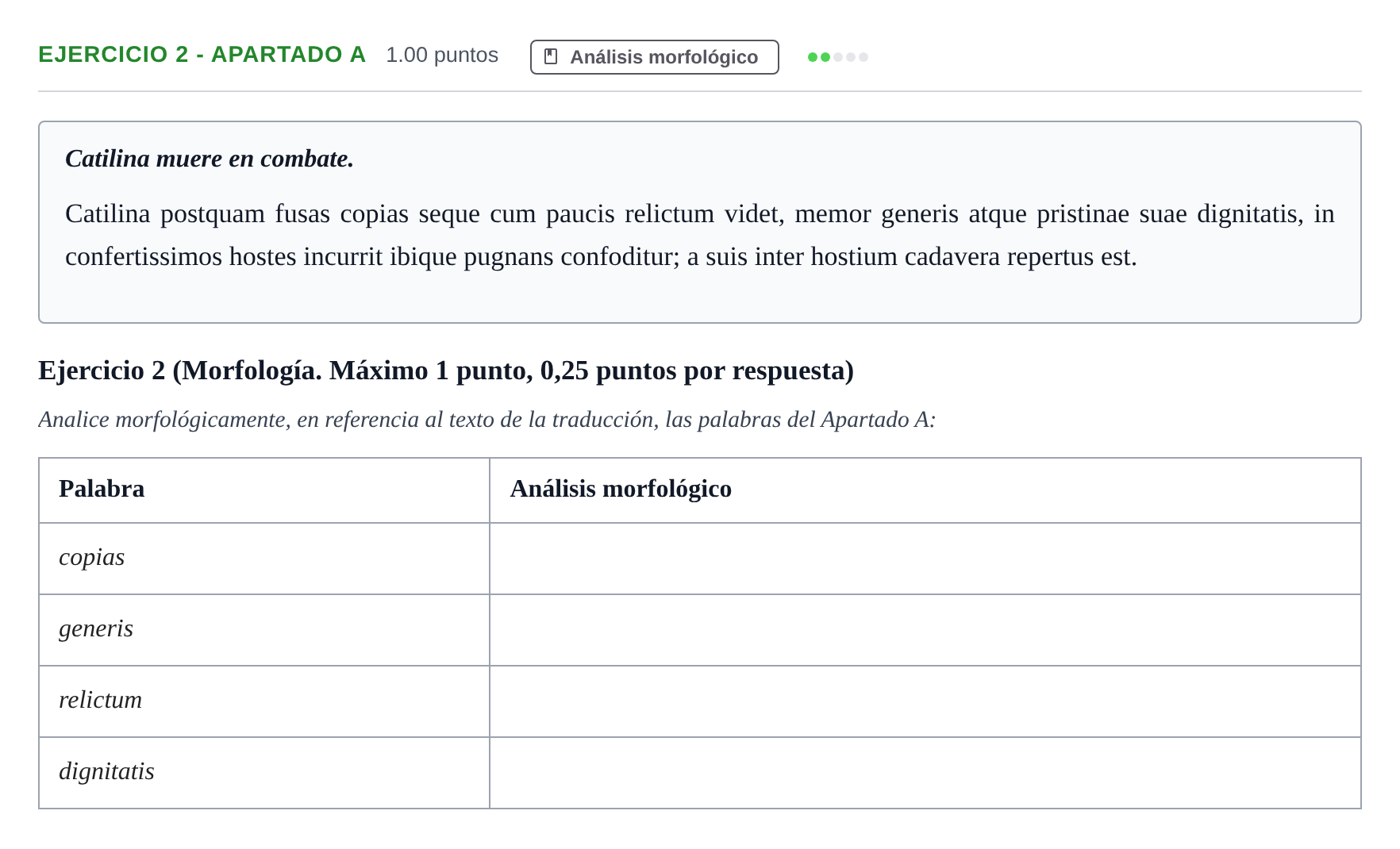 Enunciado: Ejercicio 2 - Apartado A · Latín II PAU Asturias Extraordinaria 2025
