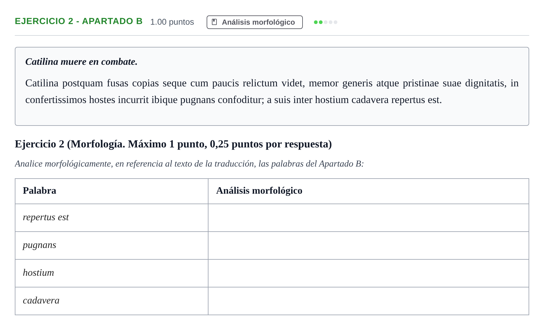 Enunciado: Ejercicio 2 - Apartado B · Latín II PAU Asturias Extraordinaria 2025