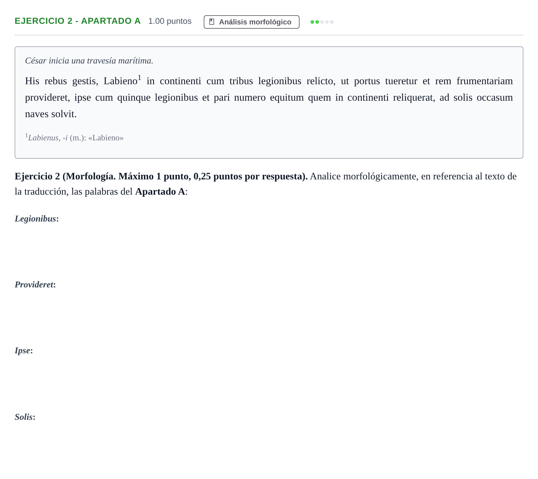 Enunciado: Ejercicio 2 - Apartado A · Latín II PAU Asturias Ordinaria 2025