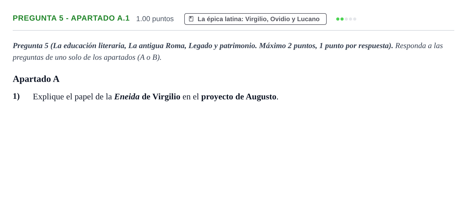 Enunciado: Pregunta 5 - Apartado A.1 · Latín II PAU Asturias Ordinaria 2025