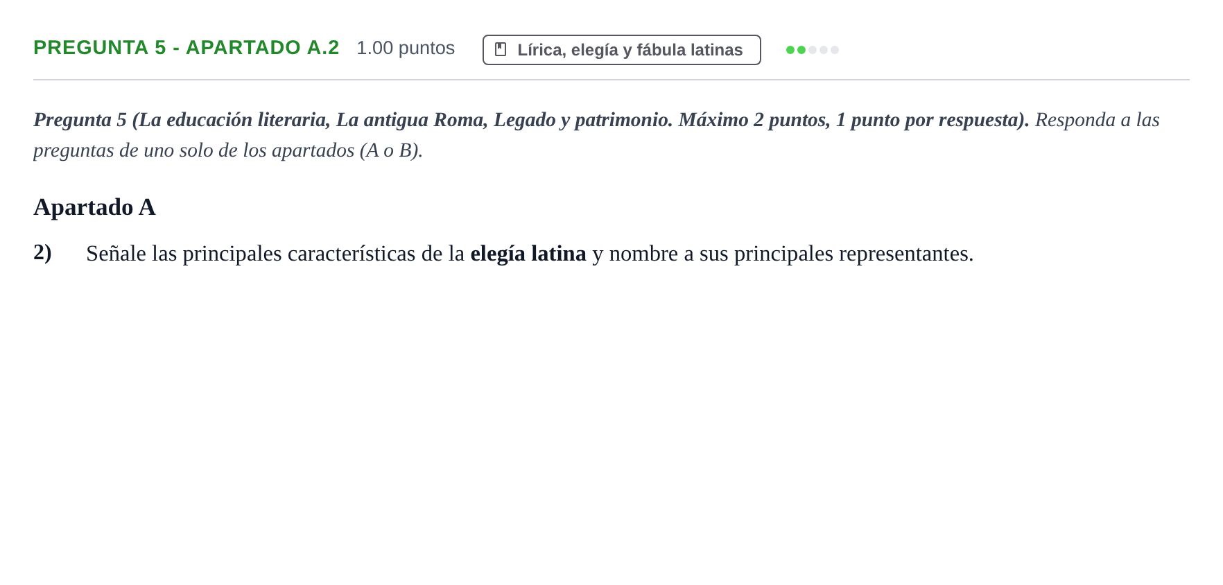 Enunciado: Pregunta 5 - Apartado A.2 · Latín II PAU Asturias Ordinaria 2025