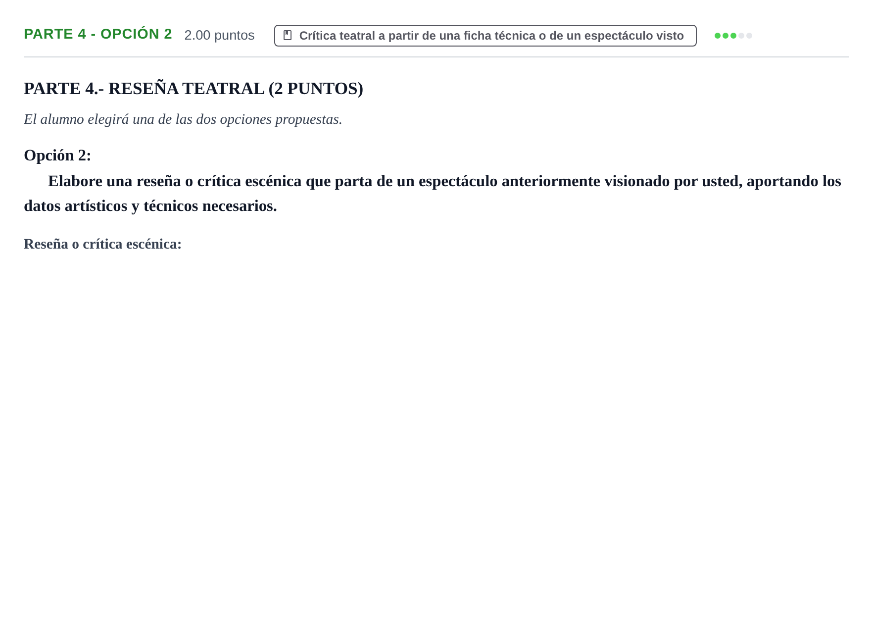 Enunciado: Ejercicio Parte 4 - Opción 2 · Artes Escénicas PAU Extremadura Ordinaria 2026