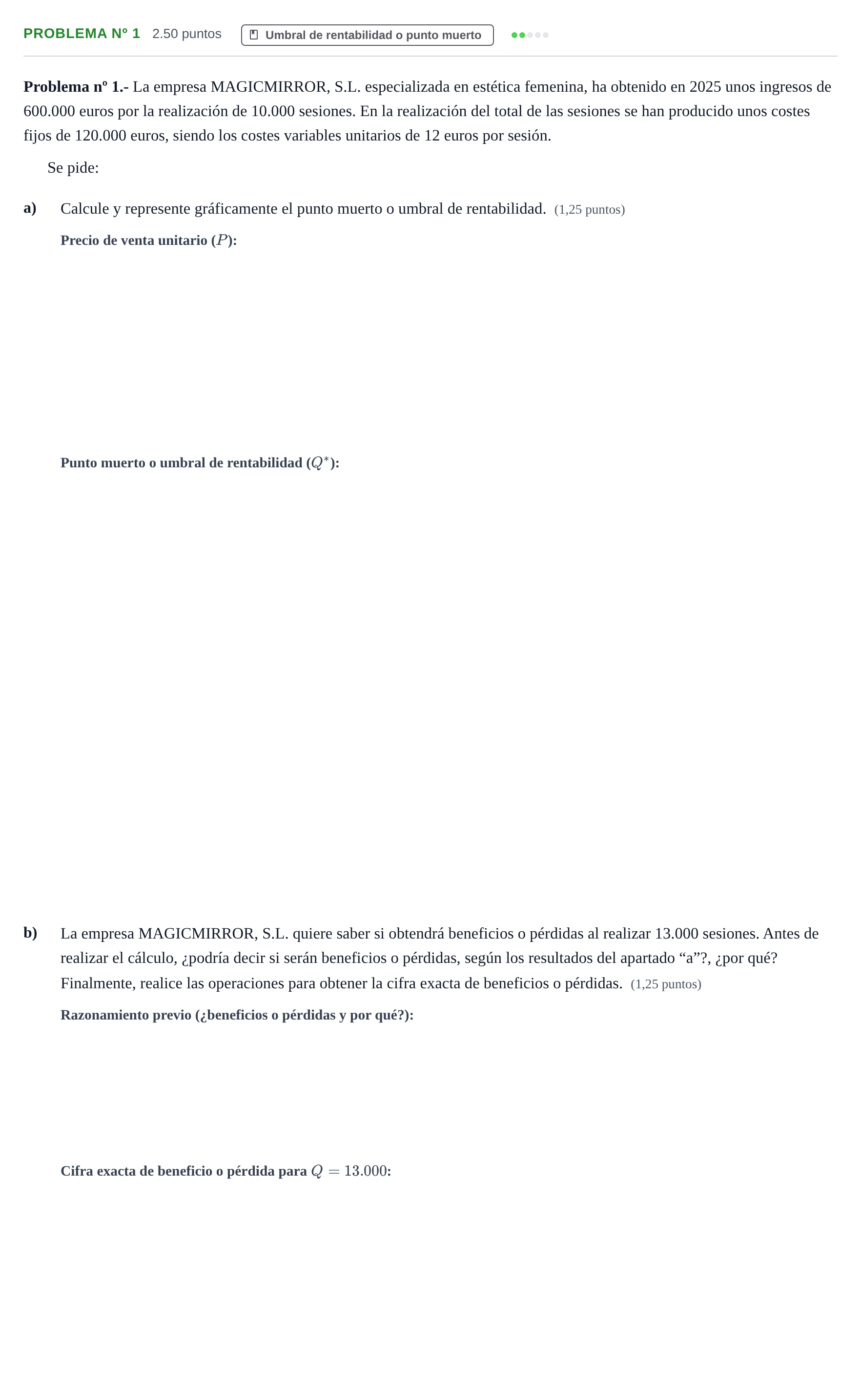 Enunciado: Problema nº 1 · Empresa y Diseño de Modelos de Negocio PAU Extremadura Ordinaria 2026