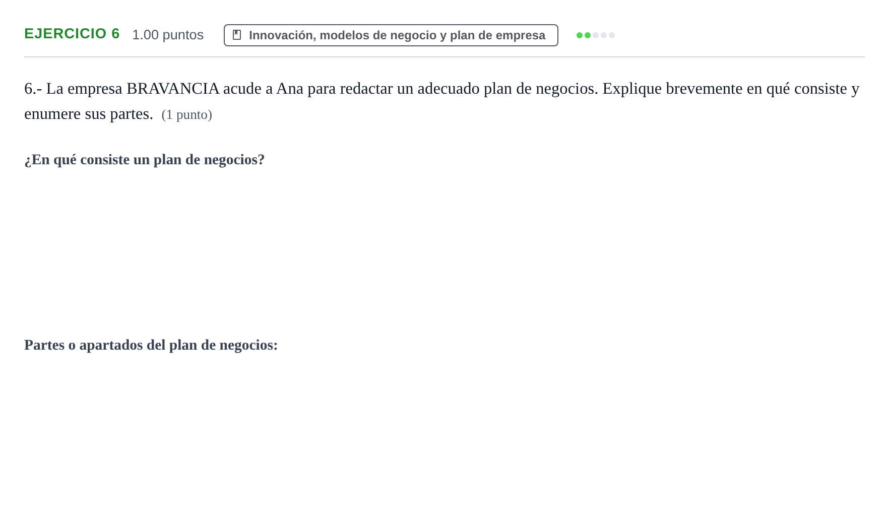 Enunciado: Problema 6 · Empresa y Diseño de Modelos de Negocio PAU Extremadura Ordinaria 2026