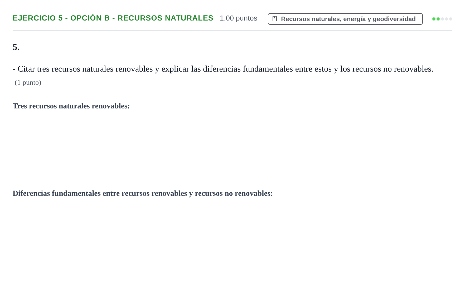 Enunciado: Ejercicio 5 - Opción B - Recursos naturales · Geología y Ciencias Ambientales PAU Extremadura Ordinaria 2026